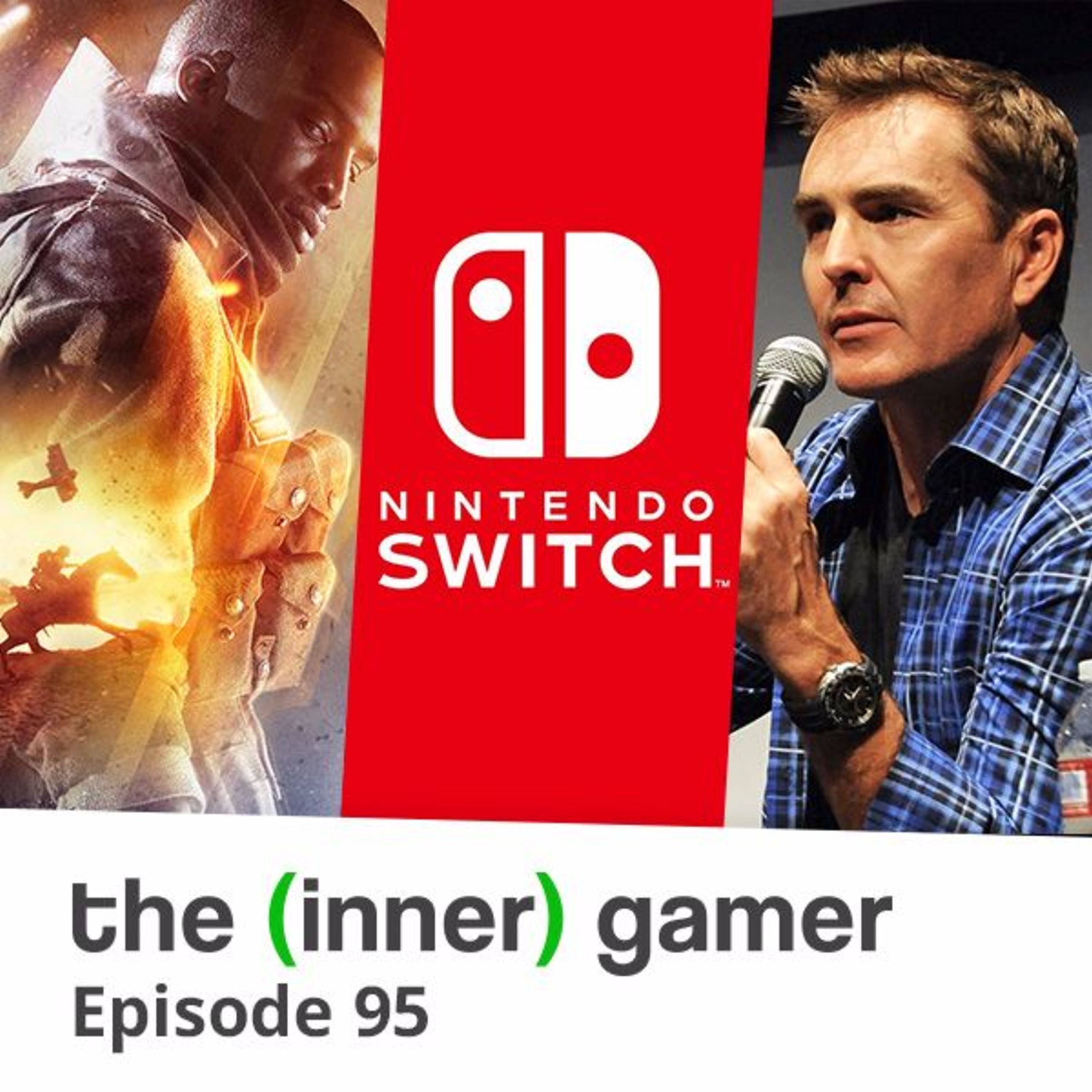 Episode 95: Battlefield 1, Nintendo Switch and Voice Actor Strike