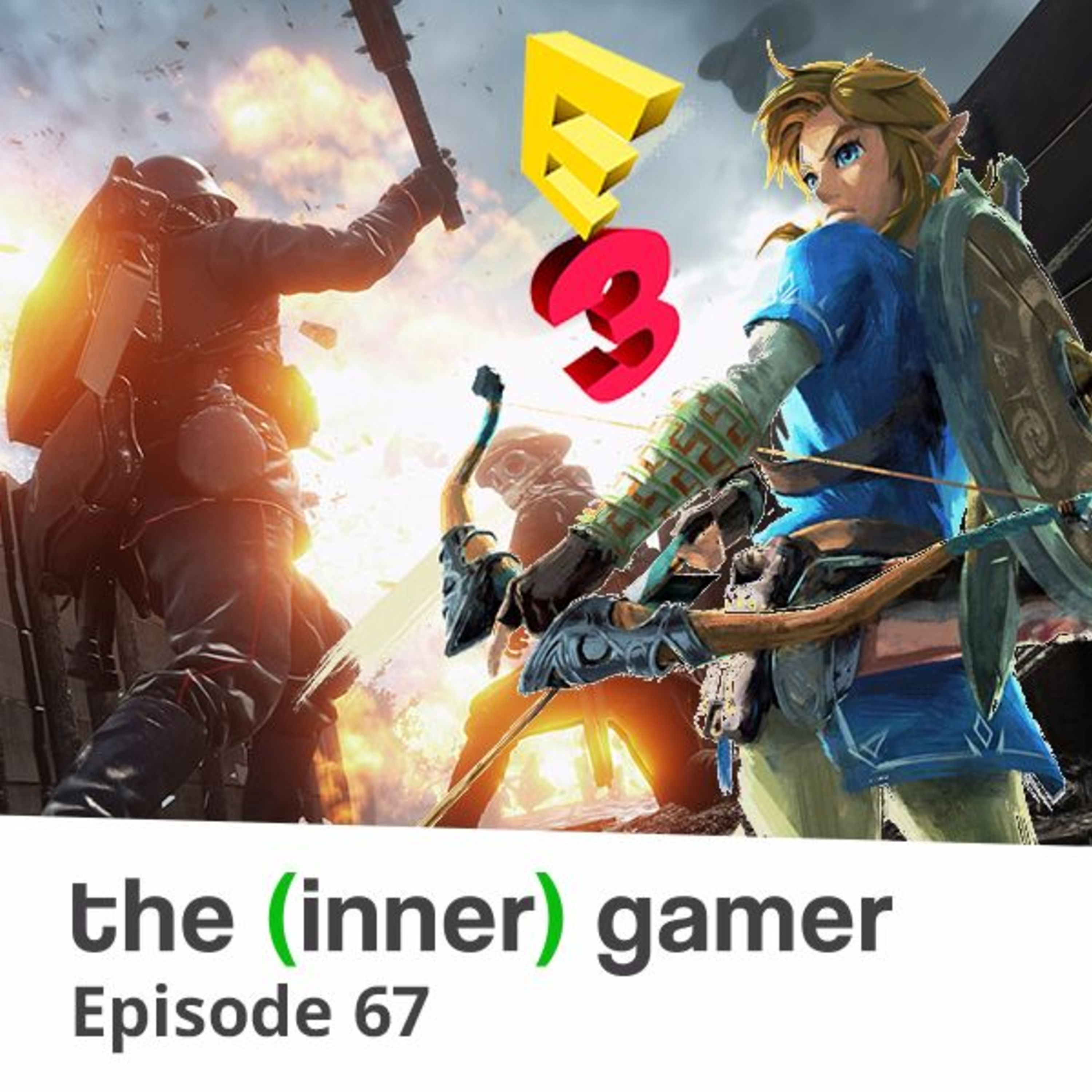 Episode 67: E3 Wrap-Up, Breath of the Wild and Death Stranding