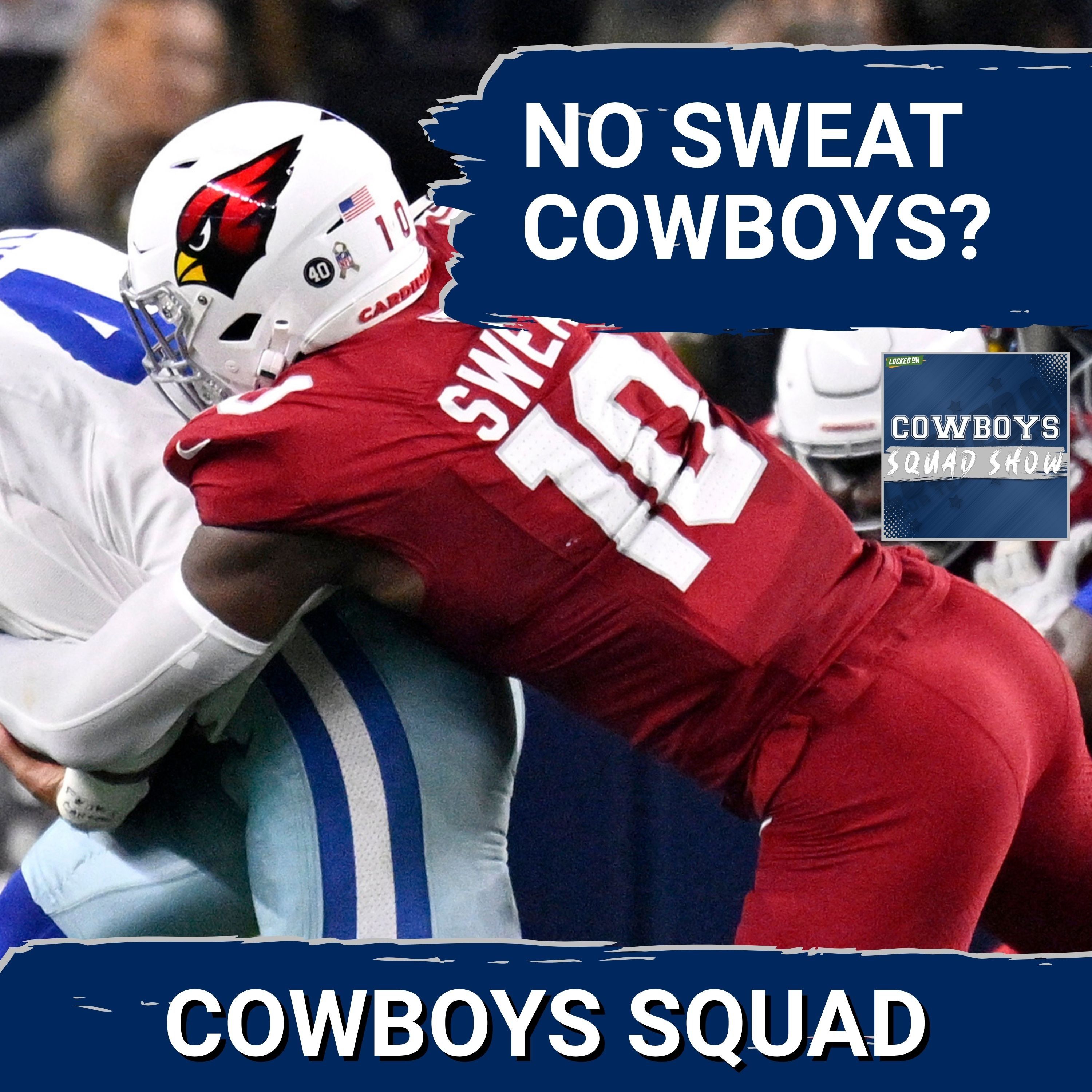 COWBOYS SQUAD SHOW: Lots of rumors that the Cowboys should make a run at Josh Sweat.