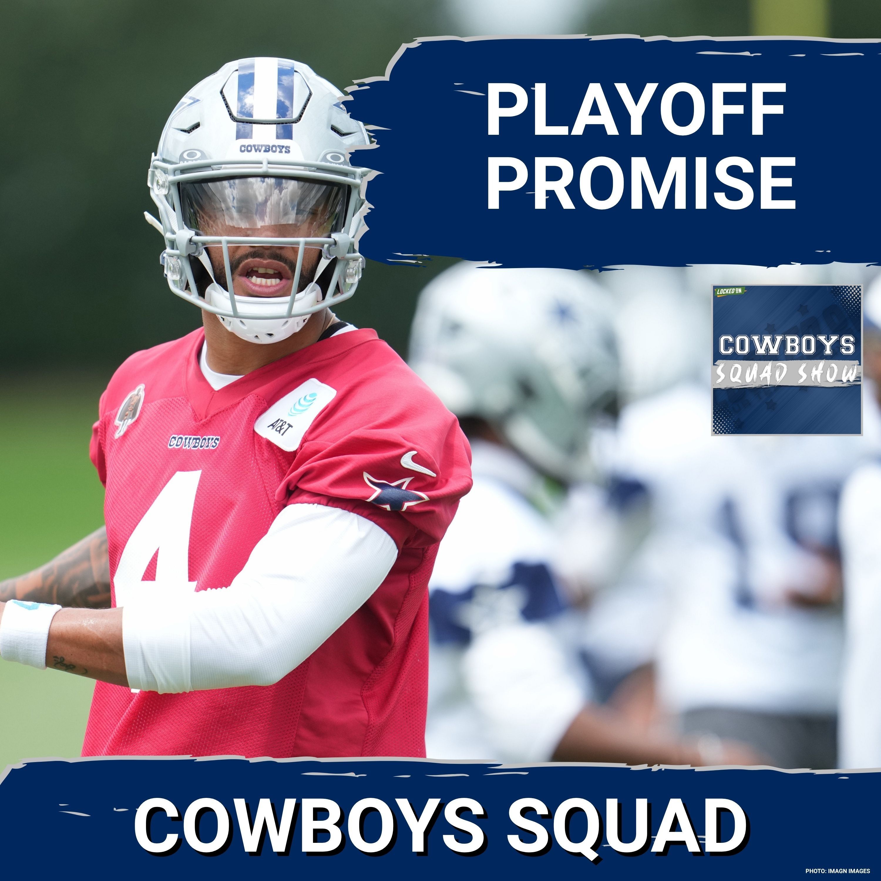 COWBOYS SQUAD SHOW: A recap of mandatory mini-camp, and Dak's playoff promise. episode artwork
