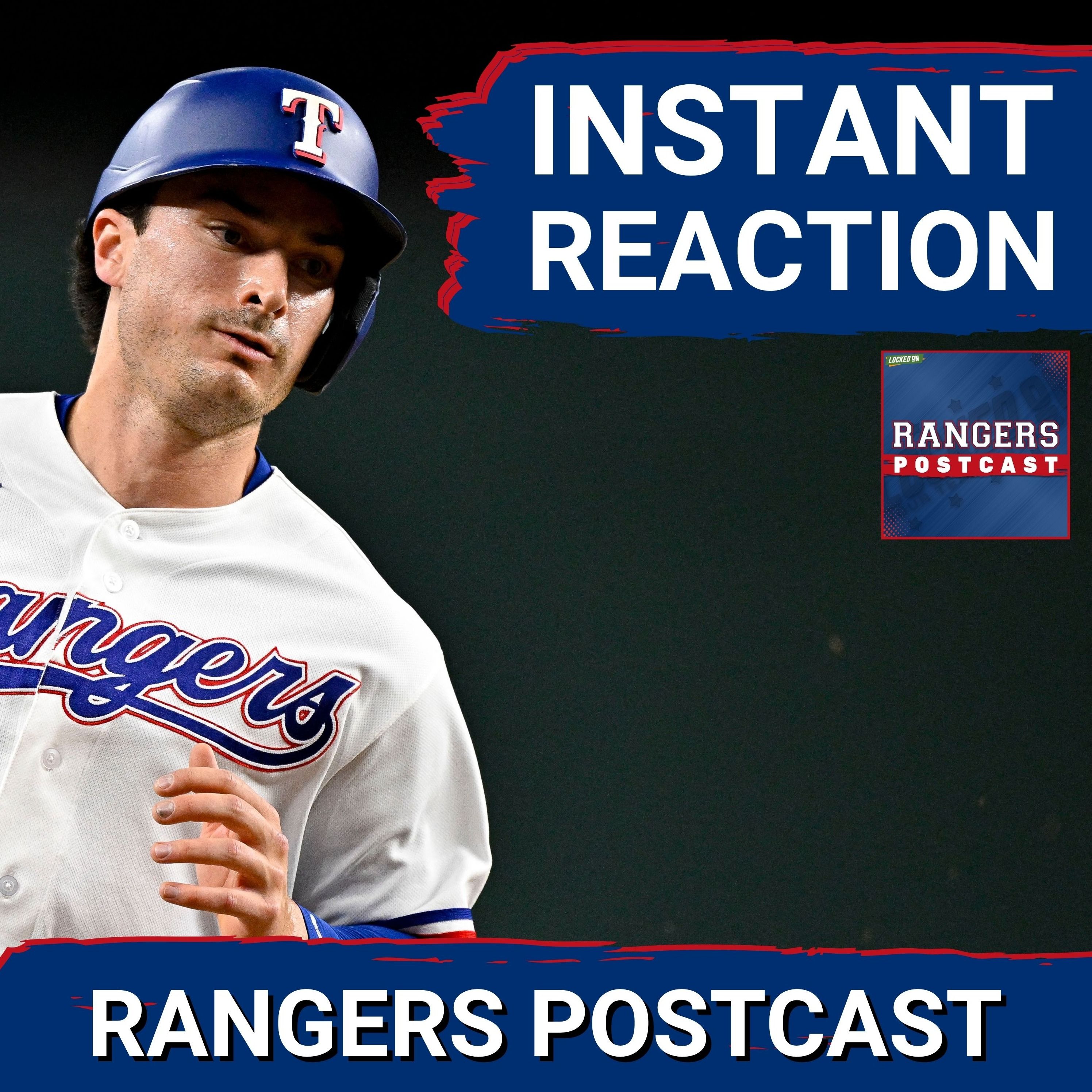 RANGERS POSTCAST: The Rangers RALLIED AGAIN to beat the Red Sox for their 4th win in a row,. episode artwork