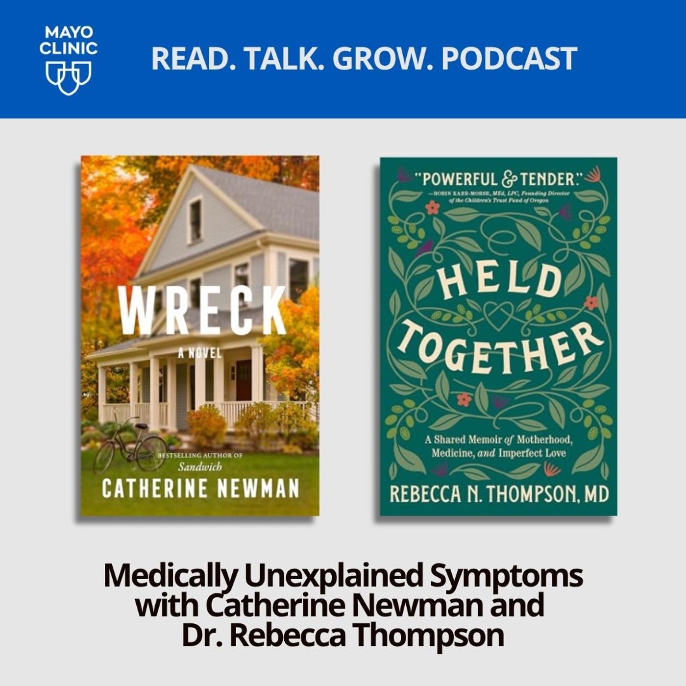 79. Medically Unexplained Symptoms with Catherine Newman