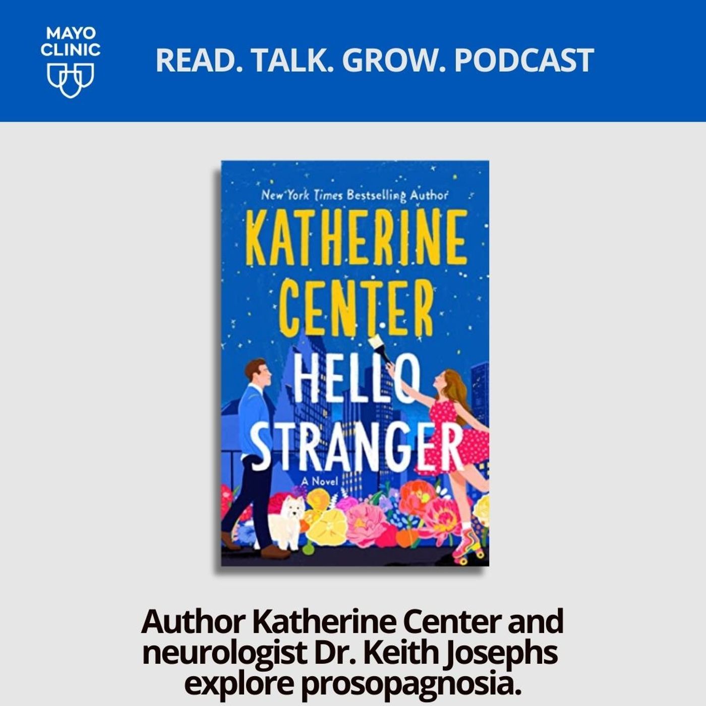 80. Explore Prosopagnosia Through Fiction: A Conversation with Katherine Center