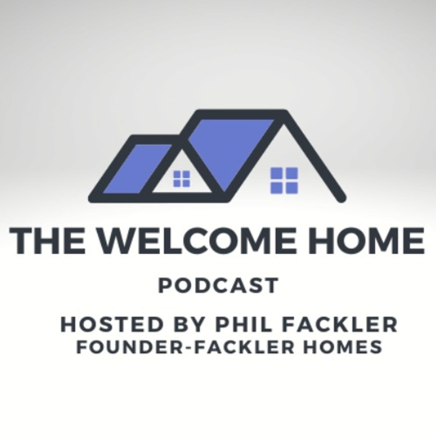 The Welcome Home Podcast cover art