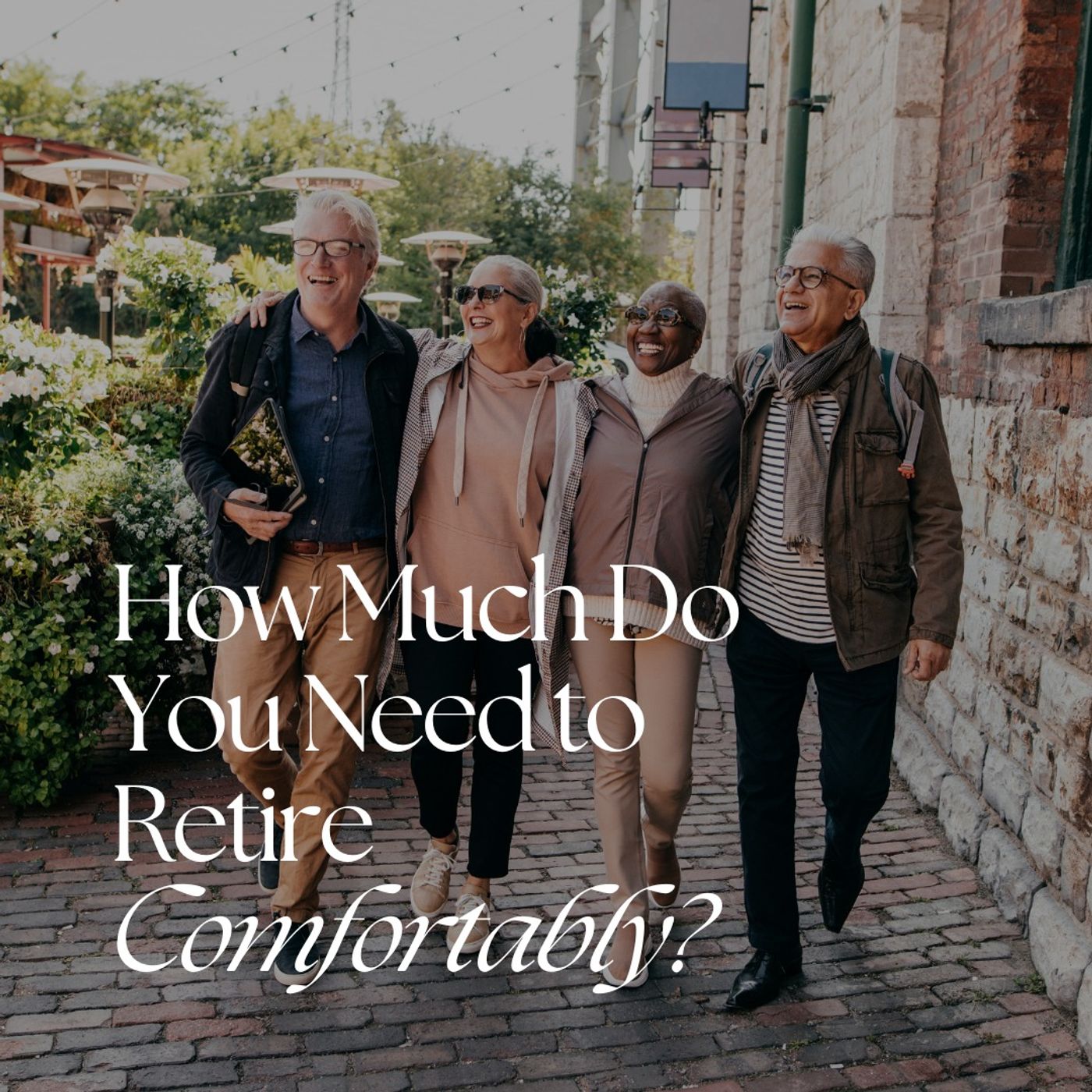 Faith & Finance Minute - How Much Do You Need to Retire Comfortably?