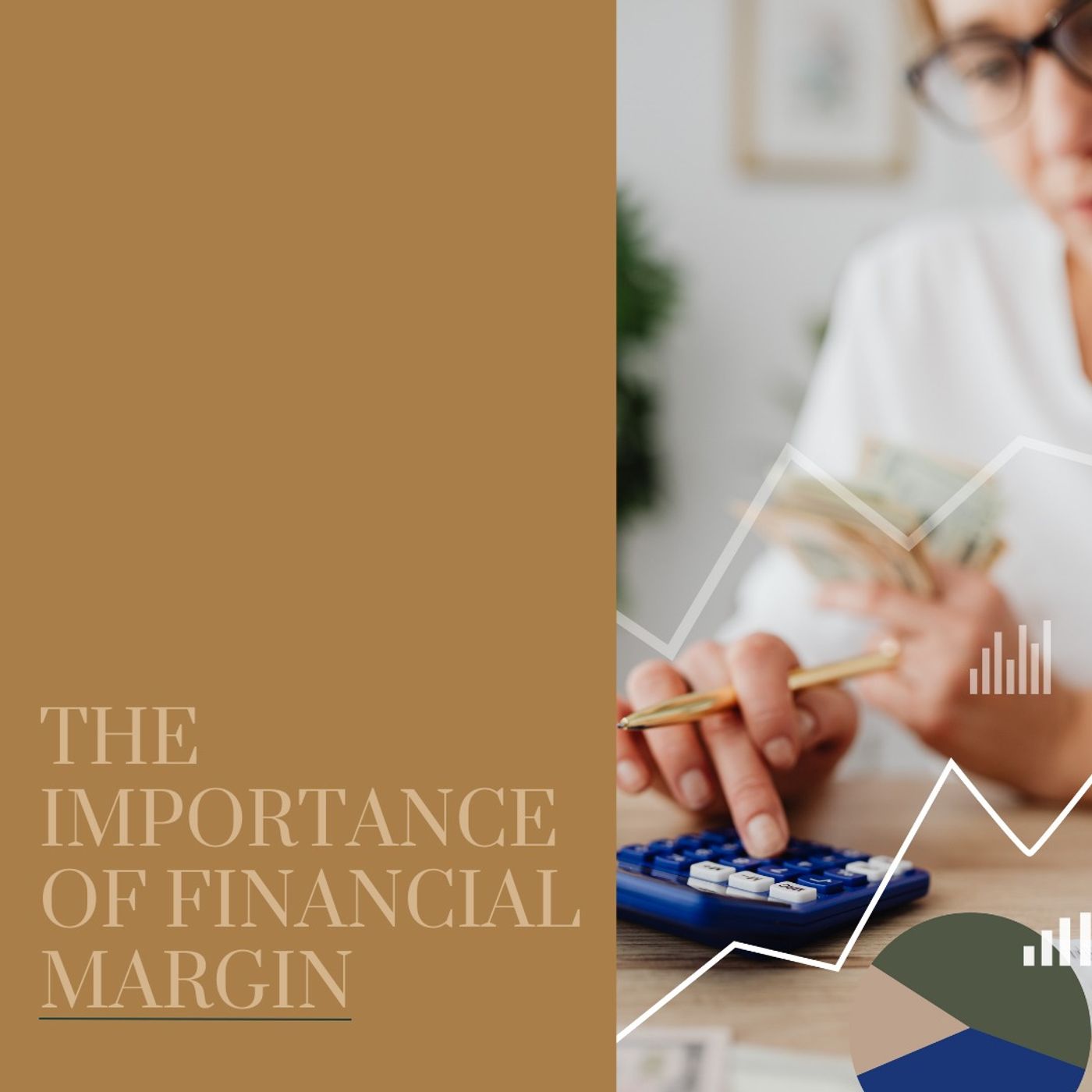 The Importance of Financial Margin