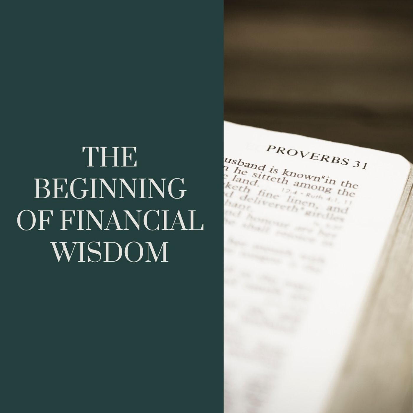 The Beginning of Financial Wisdom