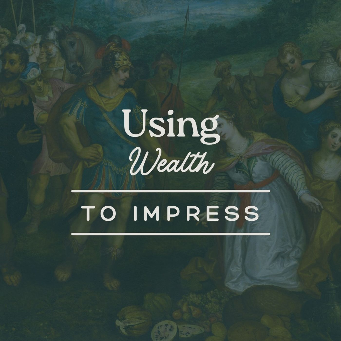 Using Wealth to Impress Using Wealth to Impress