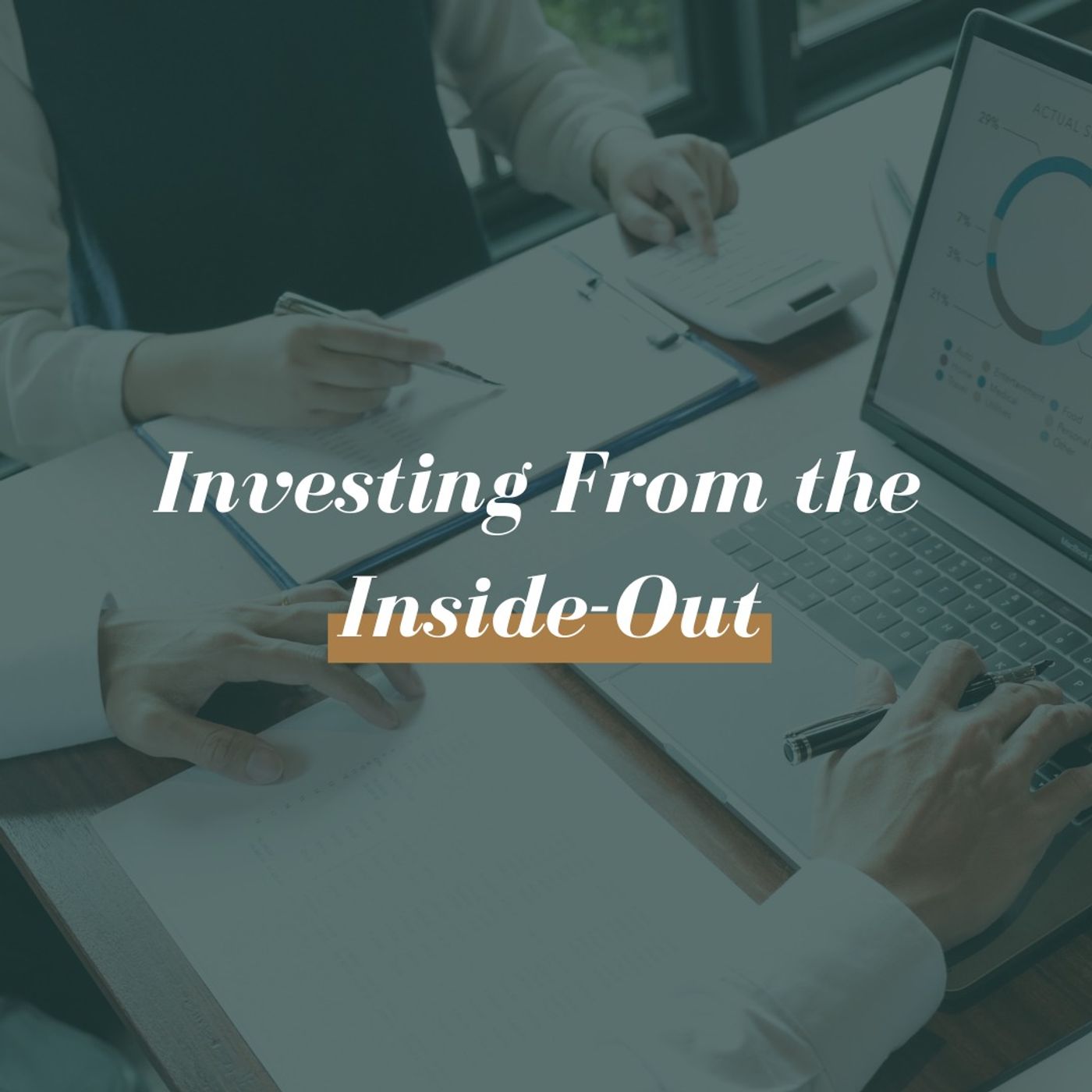 Faith & Finance Minute - Investing From the Inside-Out