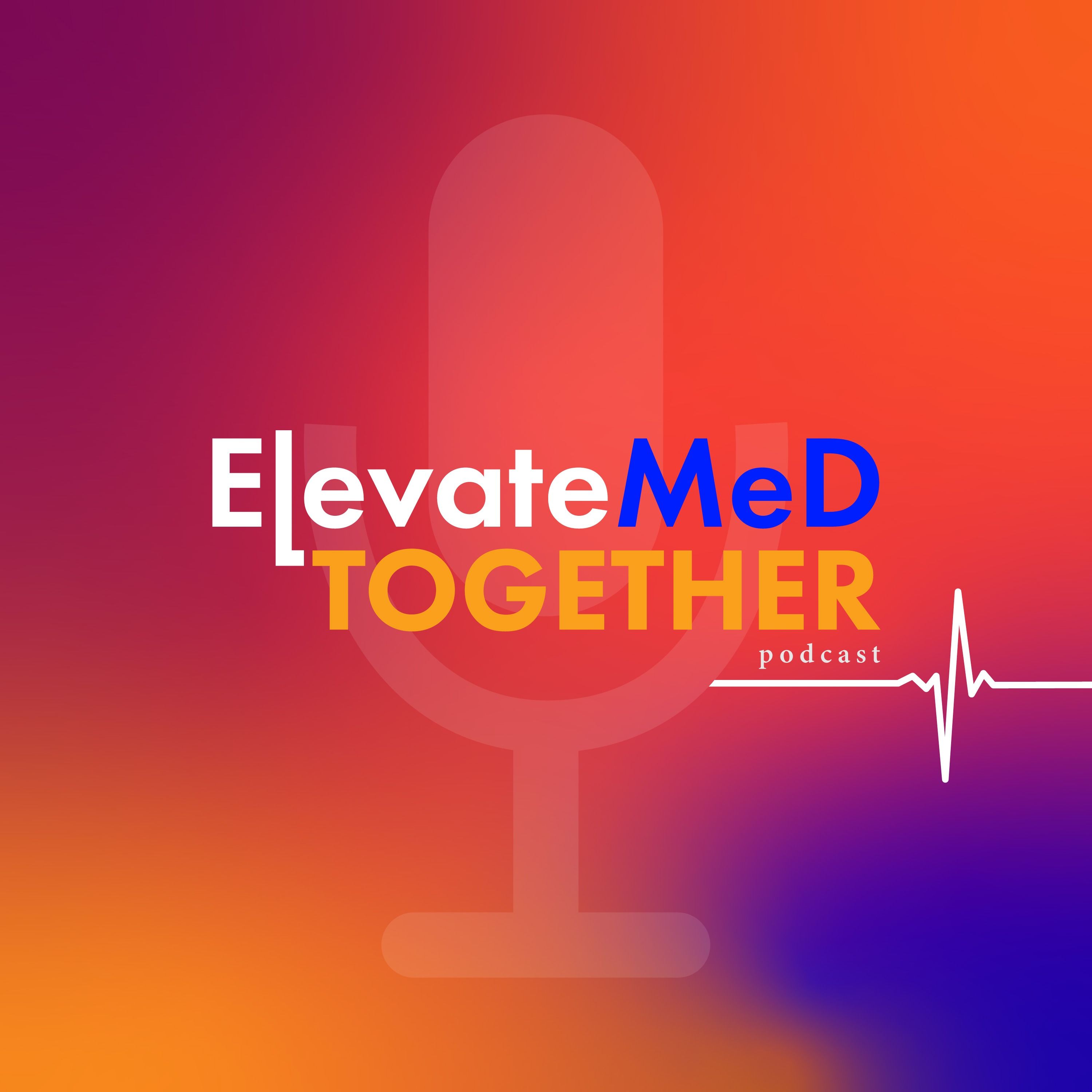 ElevateMeD Together