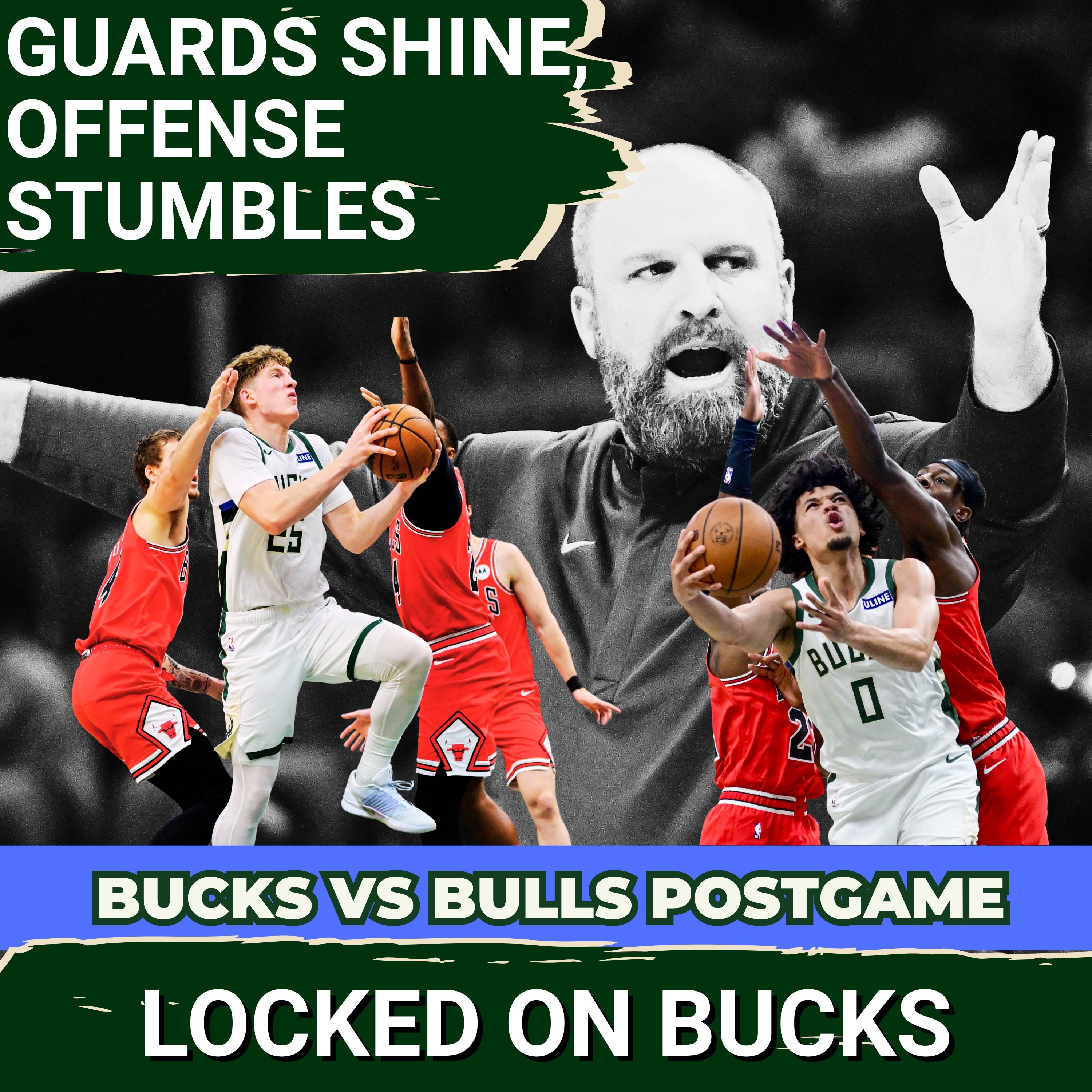 BREAKTHROUGH: Bucks Young Guards Brayden Burries & Kasparas Jakucionis in Ugly Loss to the Bulls episode artwork