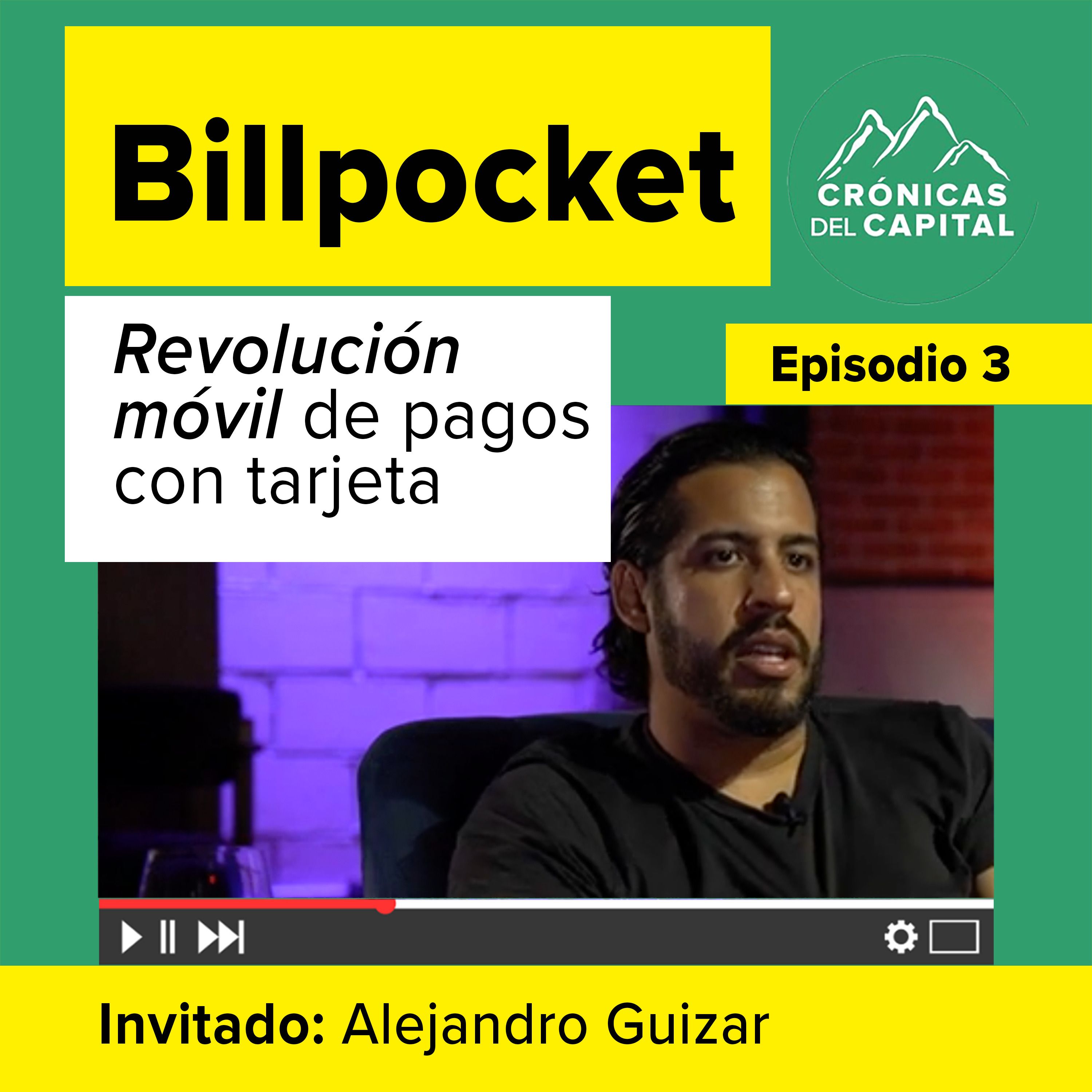 La historia de BILLPOCKET, contada por su fundador Alejandro Guizar episode artwork