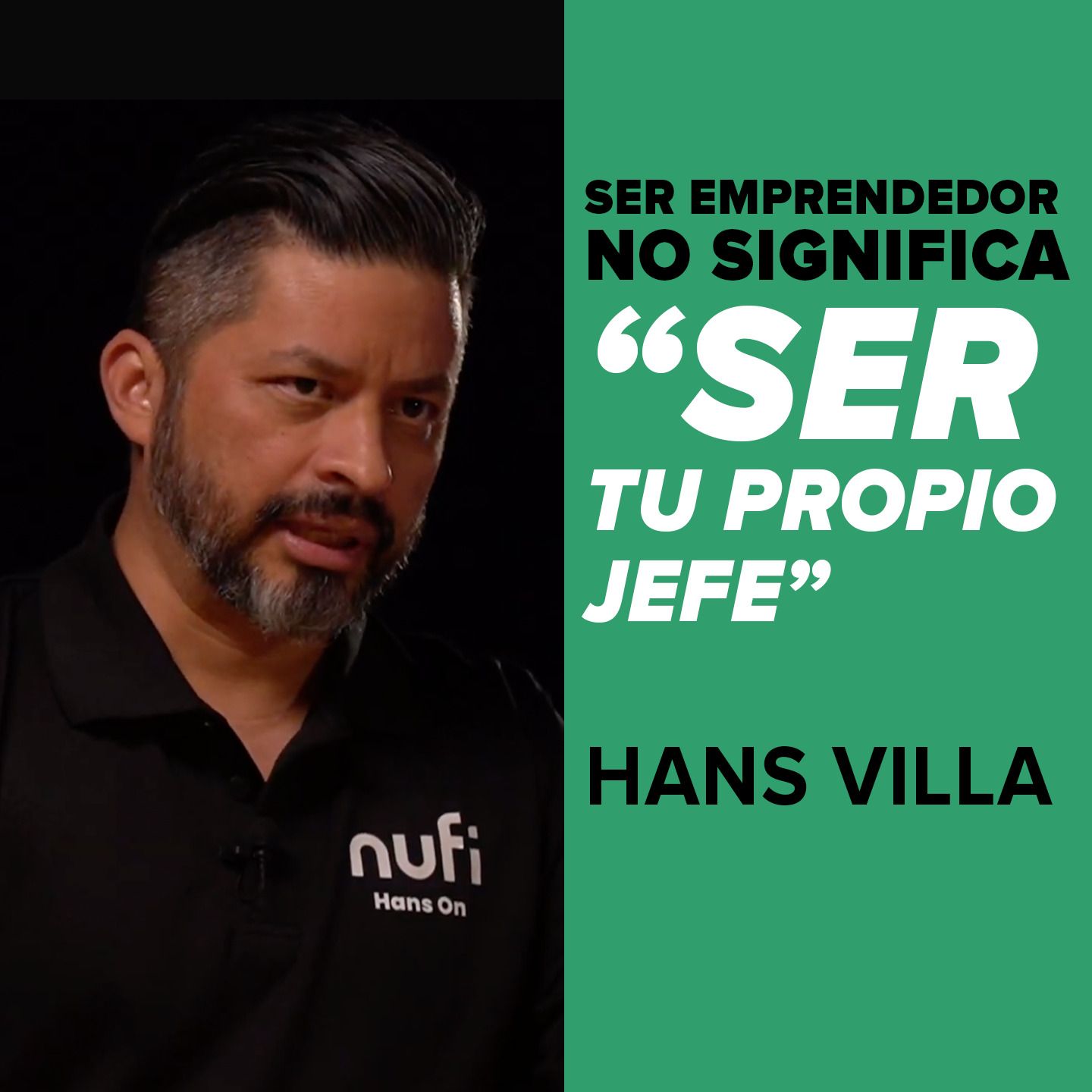 Ser Emprendedor no significa "Ser tu propio jefe": Hans Villa