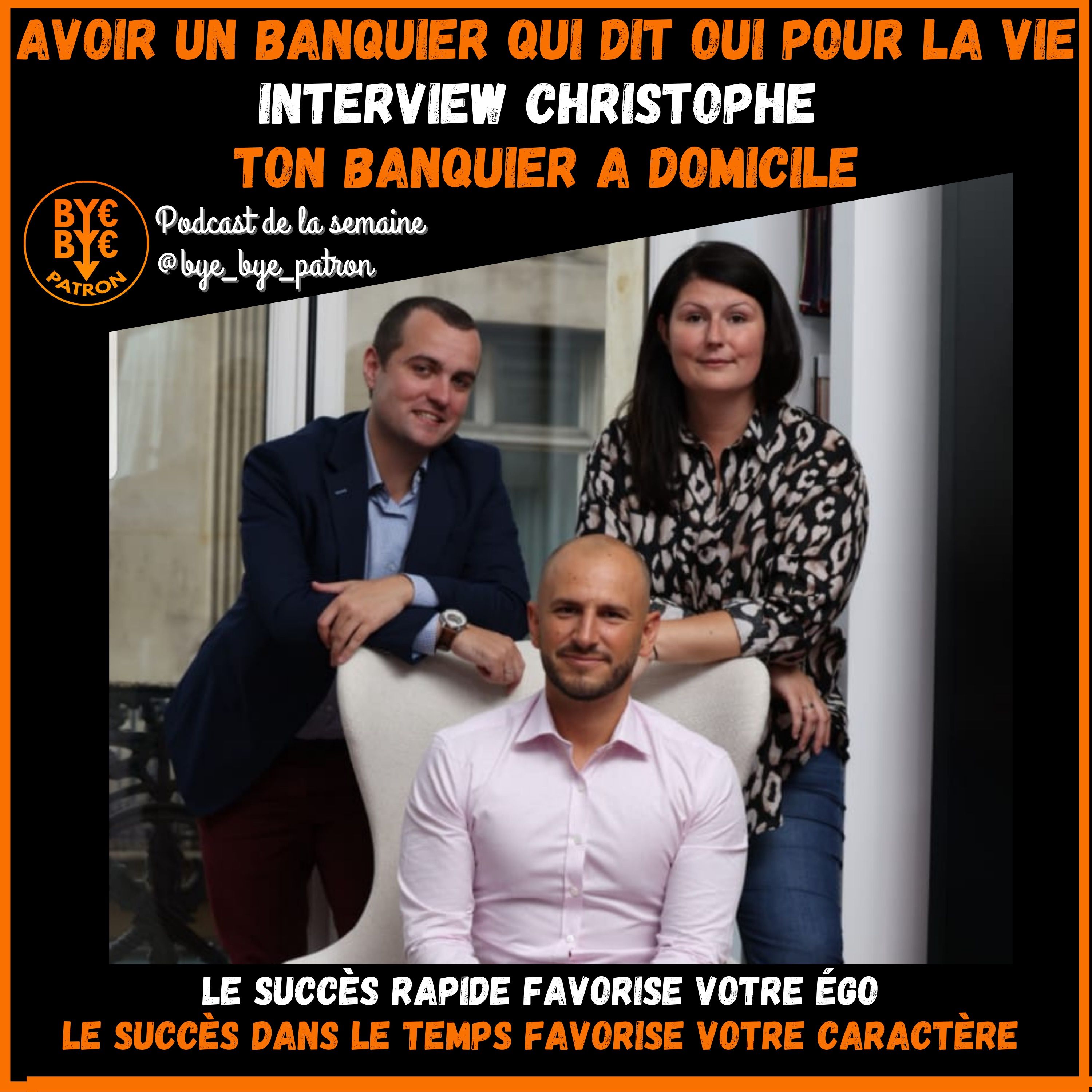 Avoir un banquier qui dit oui pour la vie - Interview Christophe tonbanquieradomicile