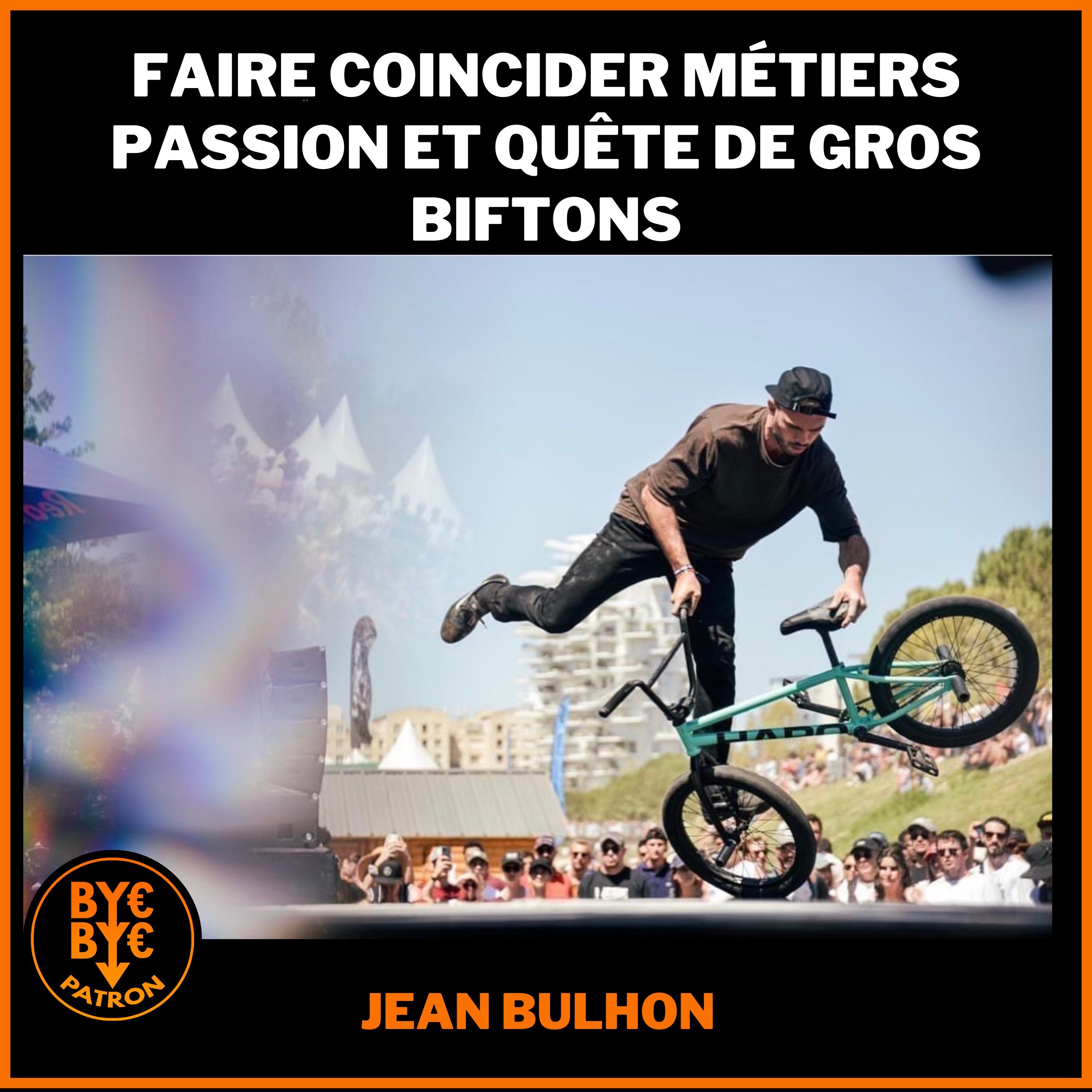 Emprunter quand on exerce un métier passion - BMX, Yoga & Krav-Maga- Jean Bulhon