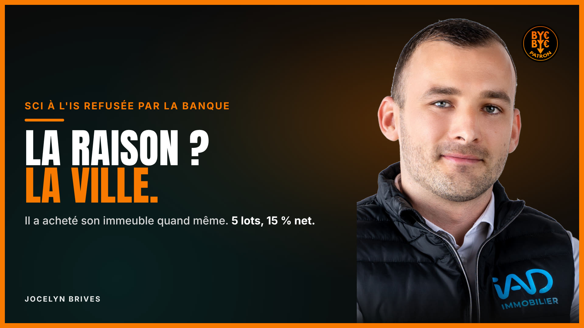 SCI à l'IS refusée par la banque pour une raison improbable - comment Jocelyn a quand même acheté son immeuble à 15% de rentabilité