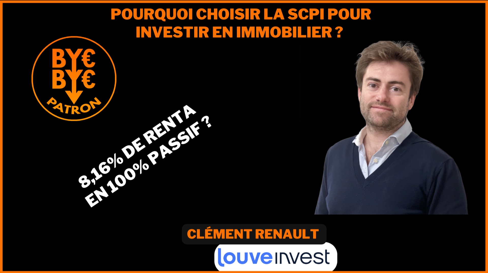 SCPI - Pourquoi choisir la SCPI pour investir en immobilier ? Le guide pour les débutants - Clément Renault Louveinvest