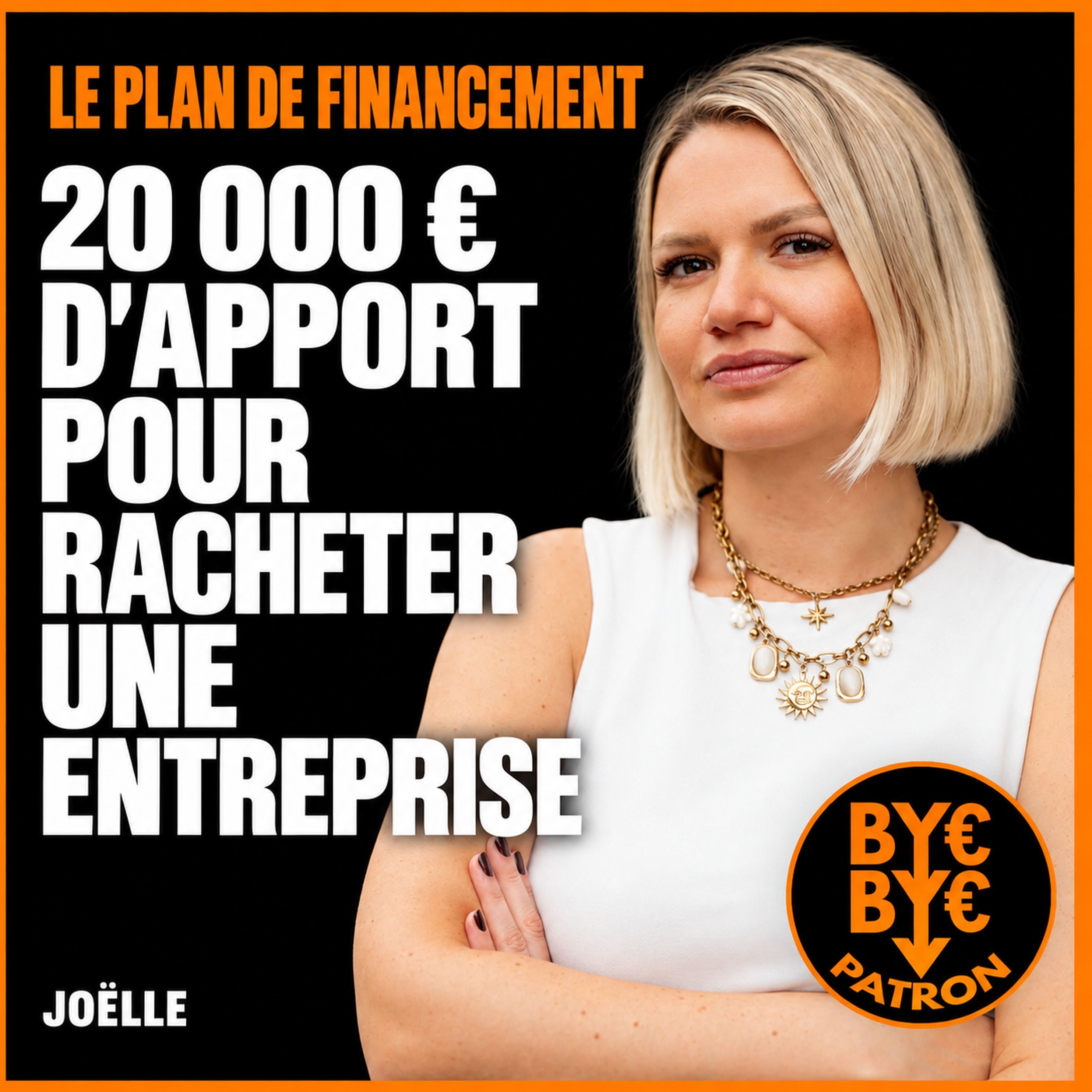 20 000 € d'apport pour racheter une entreprise : le plan de financement de Joëlle, ex-infirmière episode artwork