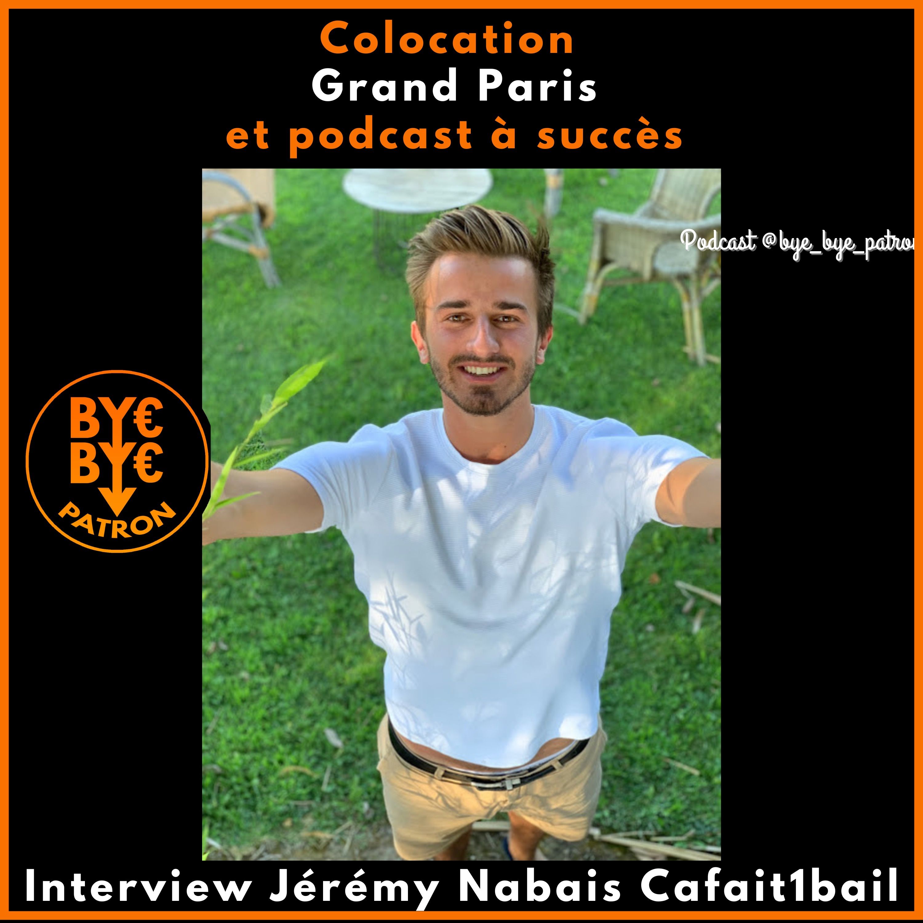 Colocation - Grand Paris et podcast à succès - Interview Jérémy Nabais Cafait1bail - Repost Apple