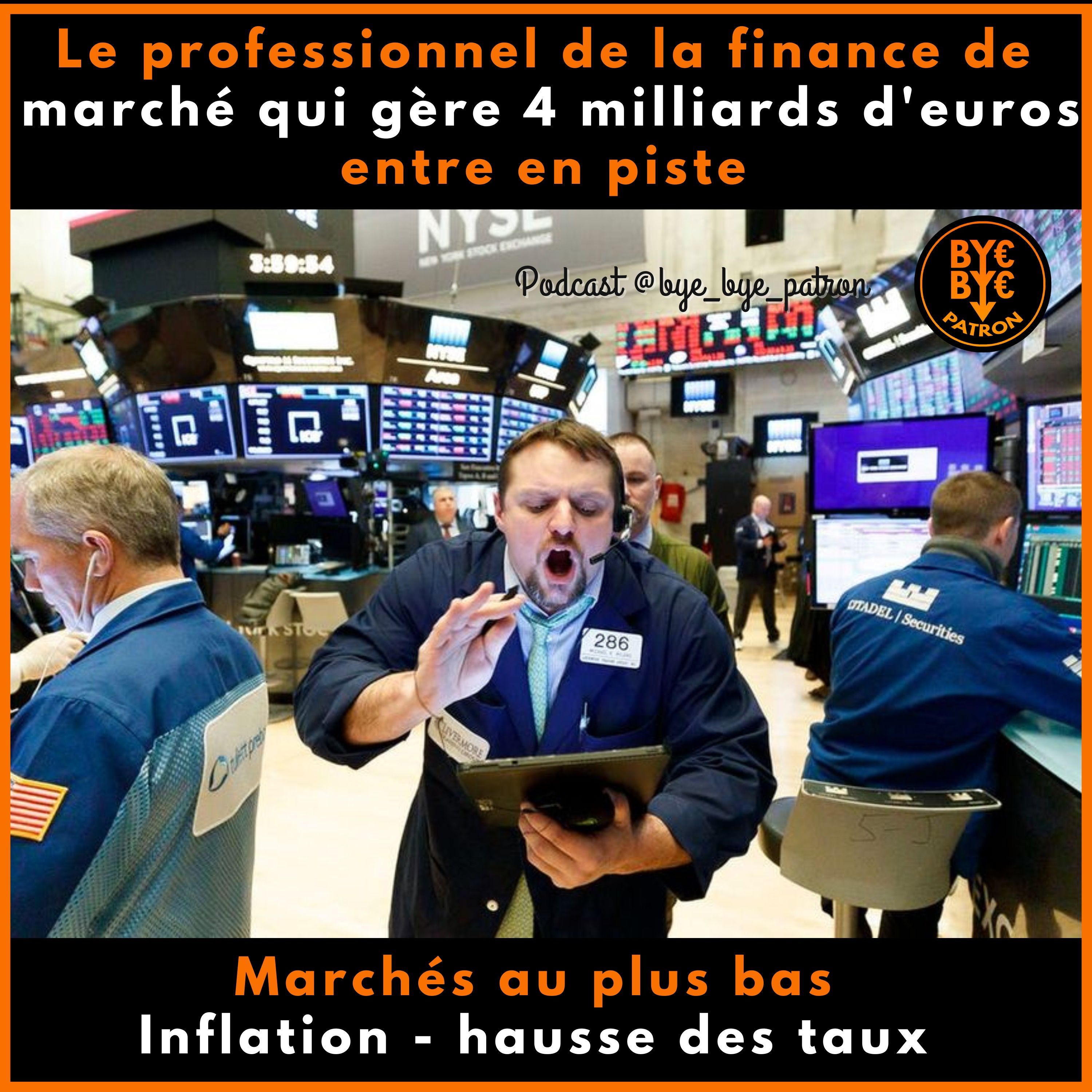 Marchés au plus bas - inflation - hausse des taux - Le professionnel de la finance de marche entre en piste