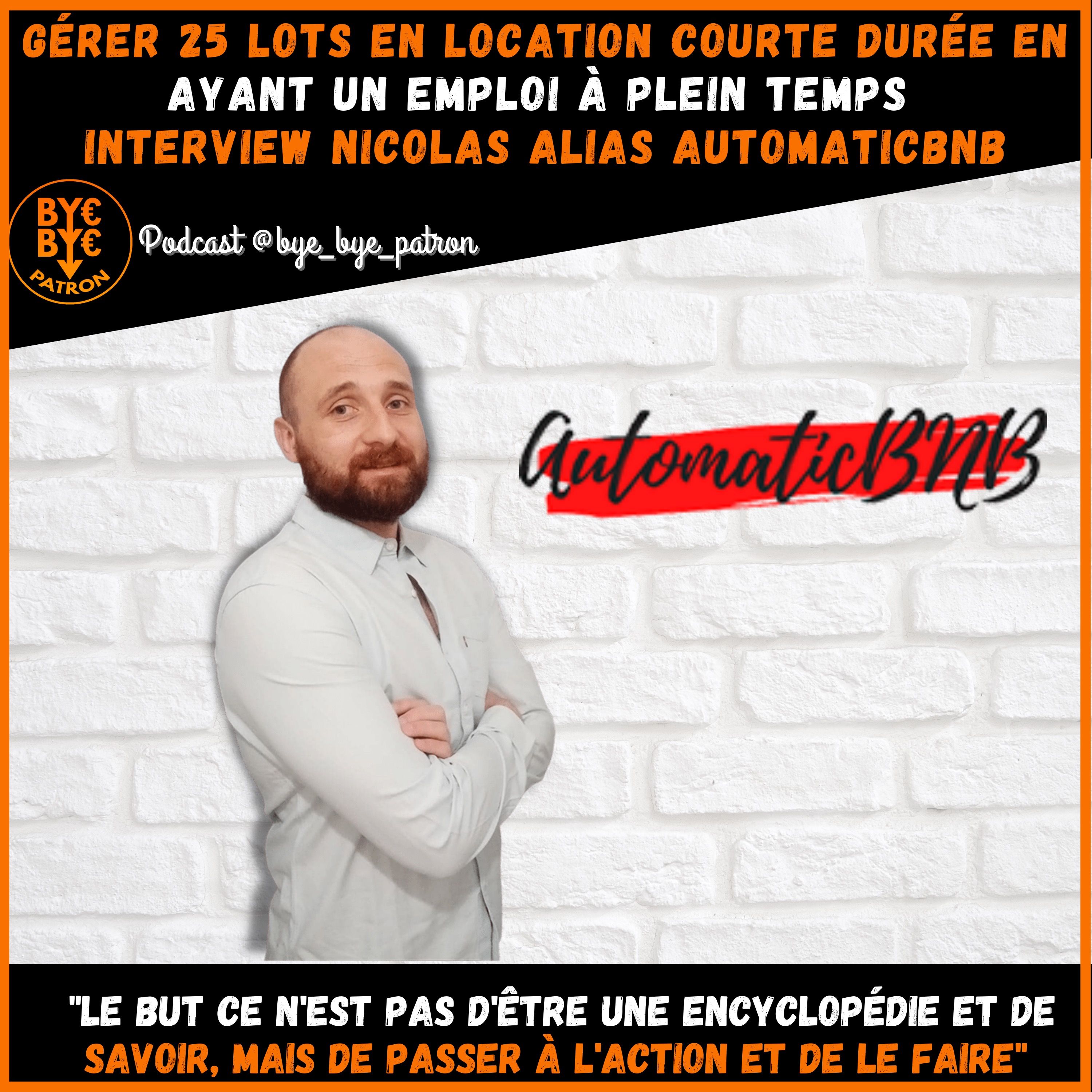 Gérer 25 lots en location courte durée en ayant un emploi à plein temps - Interview Nicolas alias Automaticbnb