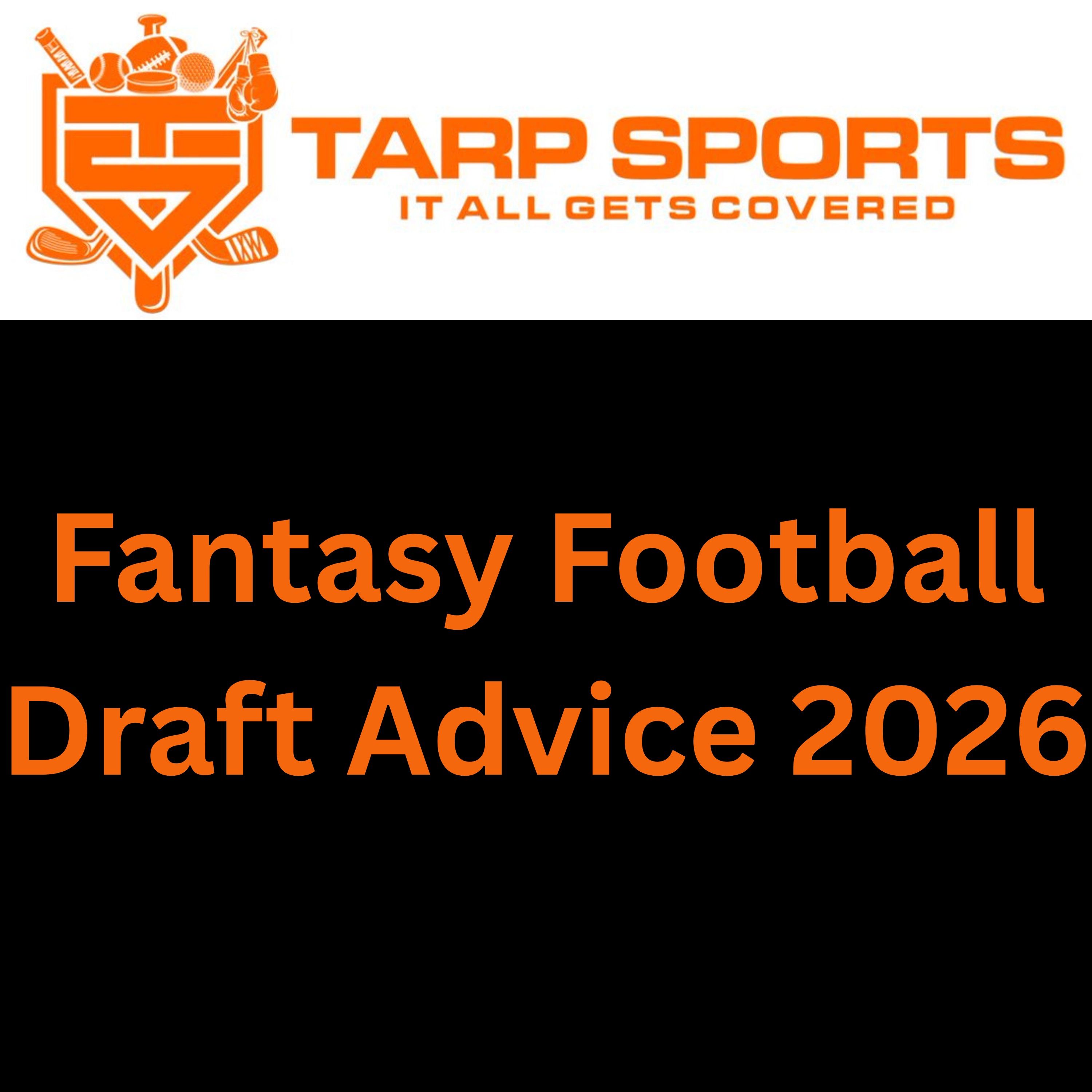 Fantasy Football Draft Advise For 2026 episode artwork