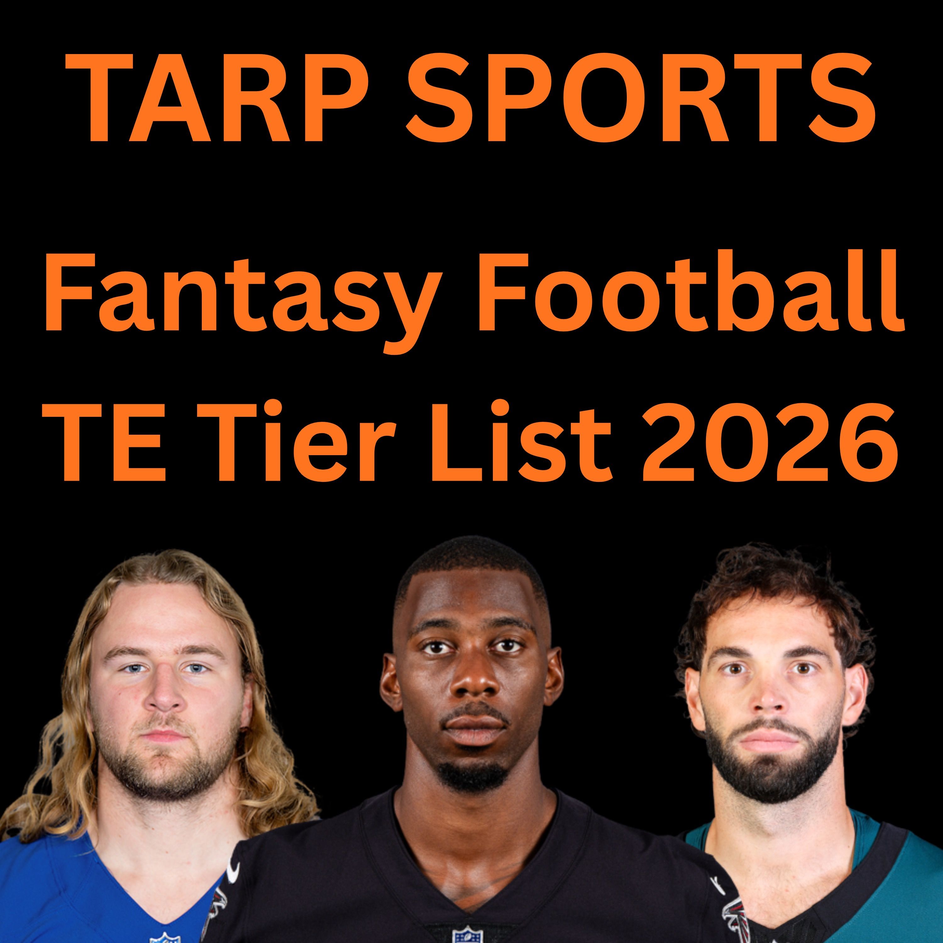 Fantasy Football TE Tier List 2026 episode artwork