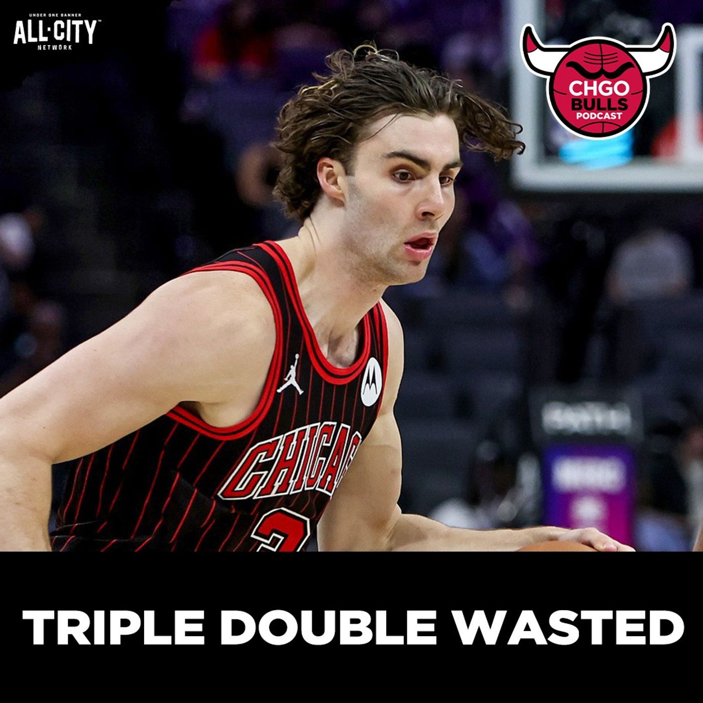 Chicago Bulls LOSE To Lowly Kings Despite Josh Giddey Triple Double | CHGO Bulls Podcast
