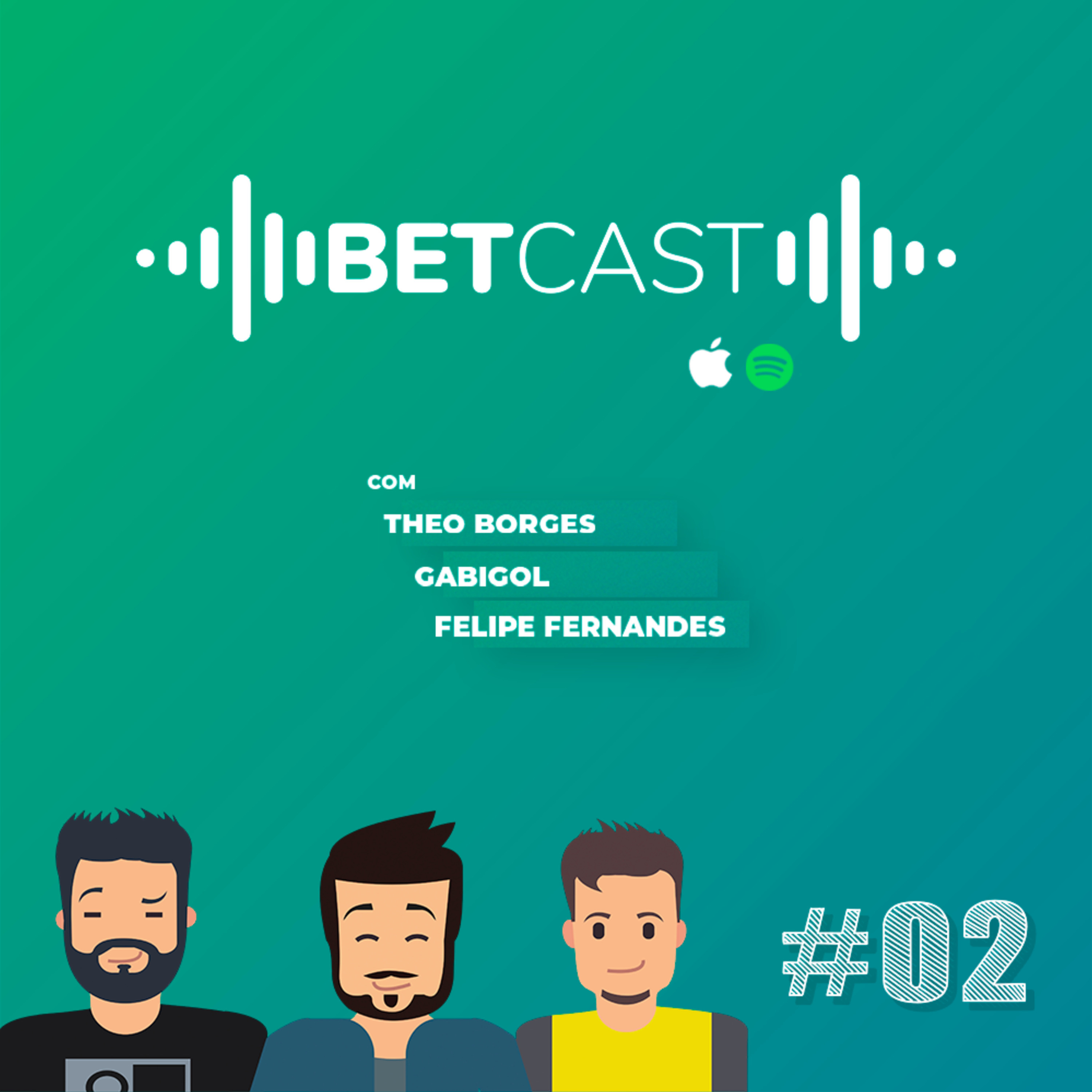 Betcast - Podcast de Apostas Esportivas