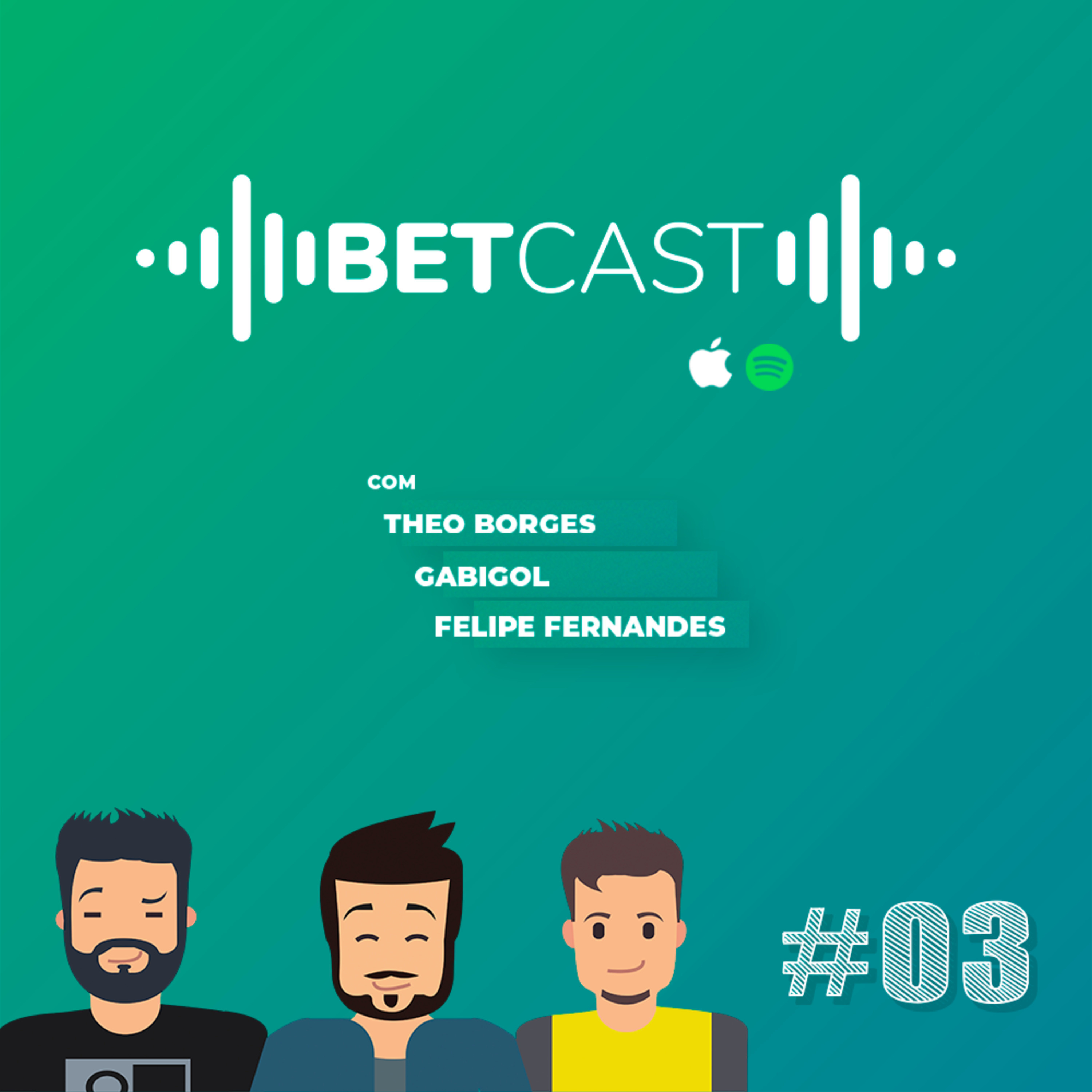 Betcast - Podcast de Apostas Esportivas