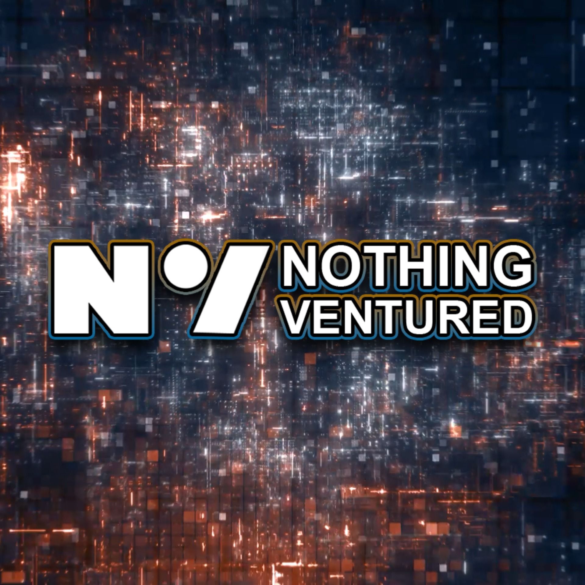 Nothing Ventured