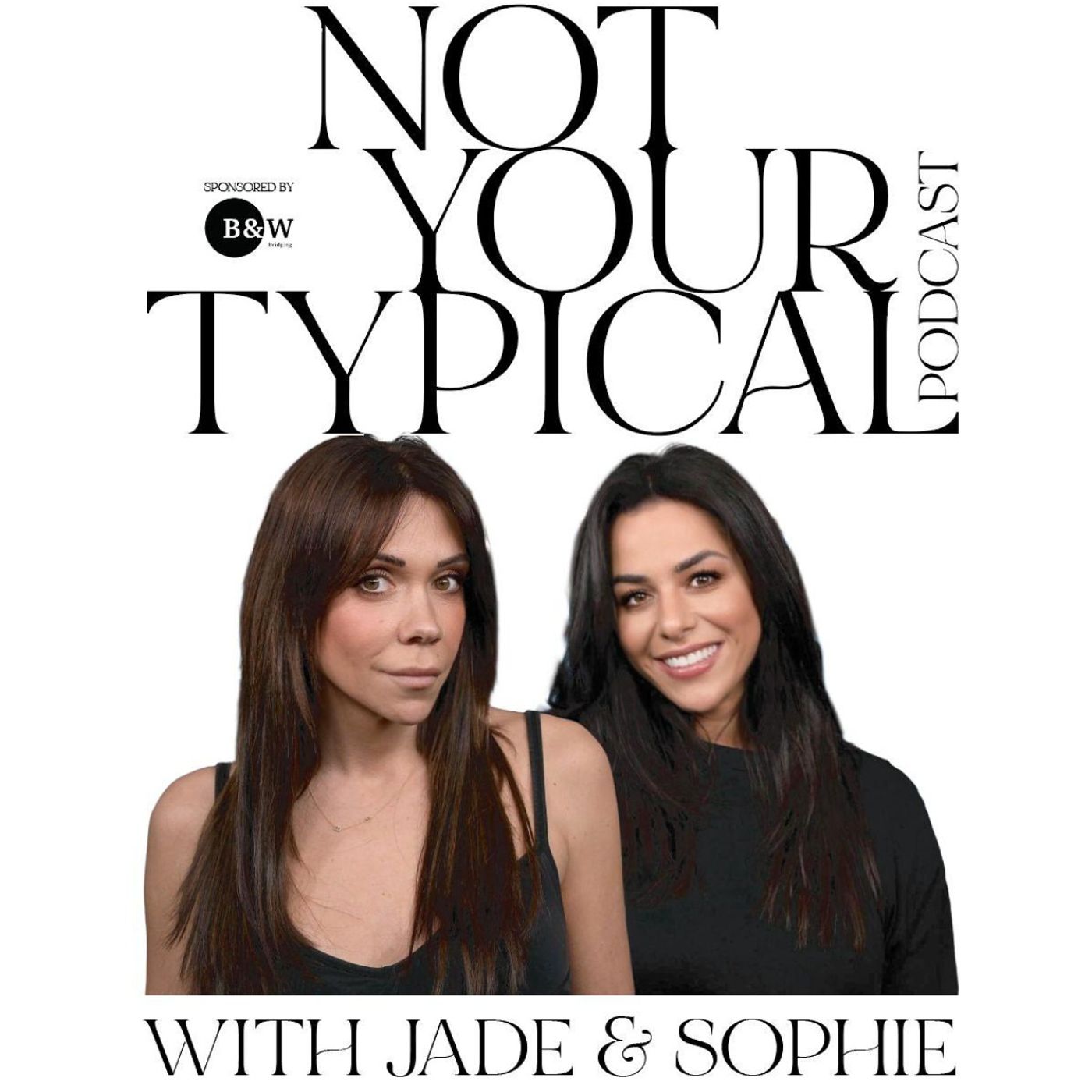We\'re Not Your Typical Podcast