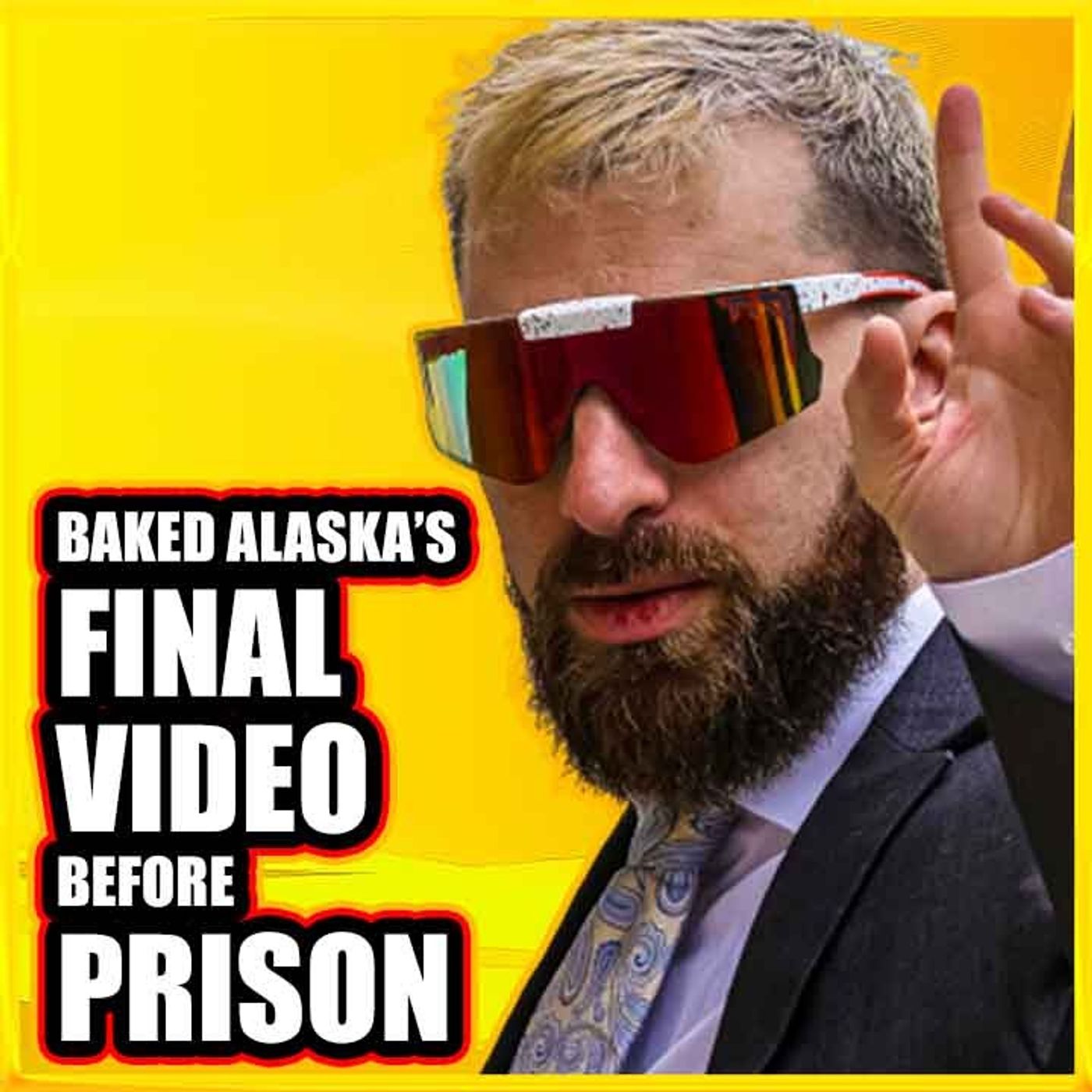 Baked Alaska's FINAL VIDEO Before Incarceration - The BOGLIM Goes VIRAL - T-Bob's ADVICE | 1149