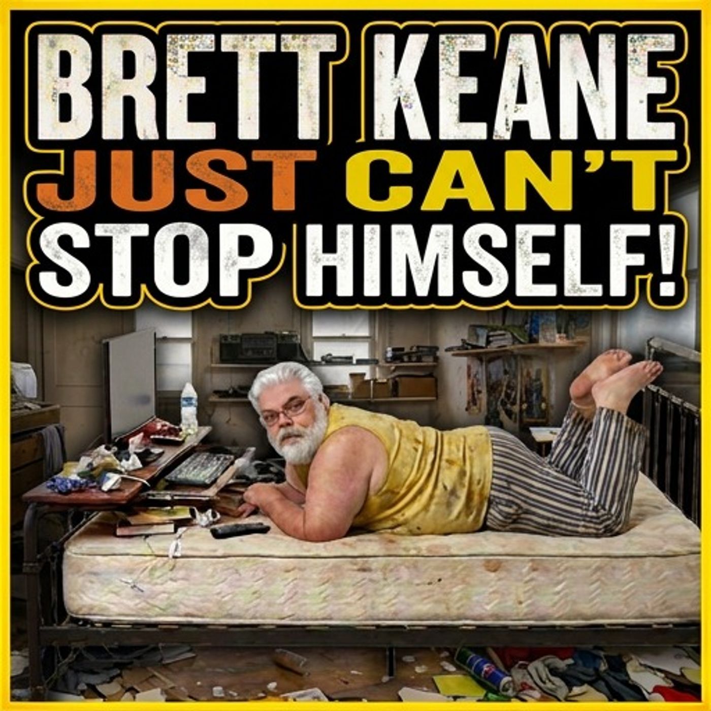 Brett Keane Makes the Same Video for the 1 Trillionth Time episode artwork