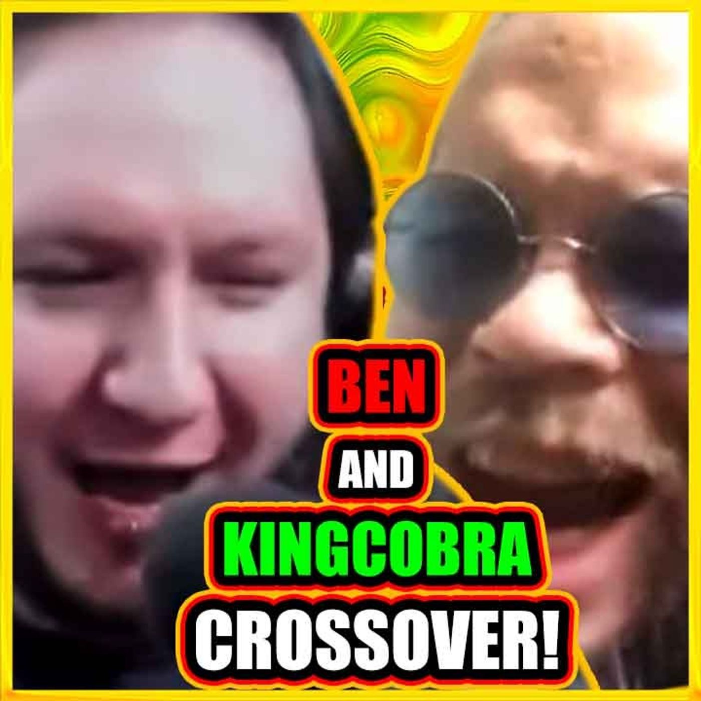 NO SICKOS ALLOWED! Ben & KingCobraJFS Crossover Panel Discussion - Saturday BONUS SHOW! | 1150