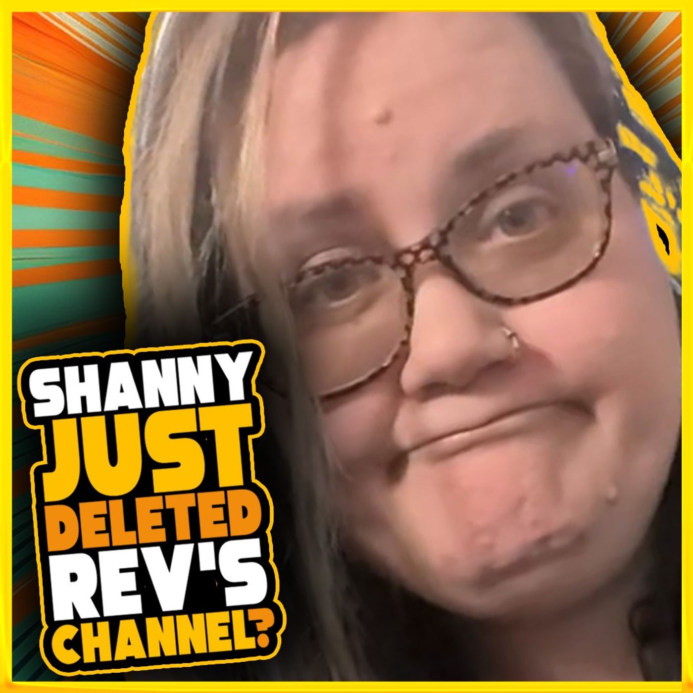 Shanny Just Deleted Rev's Channel On Her Stream - Evil Land-Whale's Vengeance