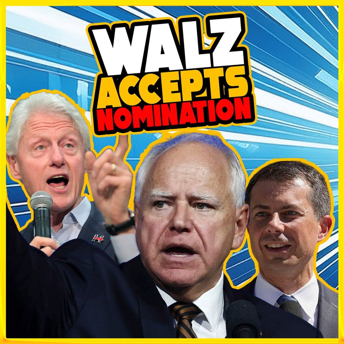 DNC Night 3: Tim Walz, Bill Clinton, Pete Buttigieg - Hulk Hogan vs Kamala Harris - AND MORE! | 1386