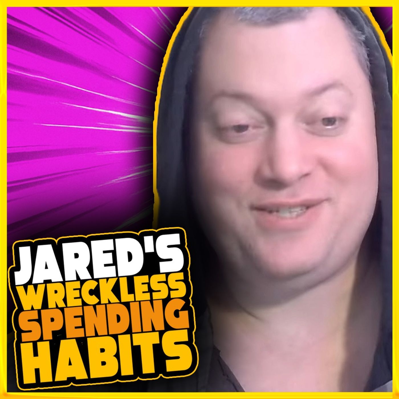 Jared's Wasteful Spending - Obvious Weight Gain - You Know What I Am Saying, Bro?
