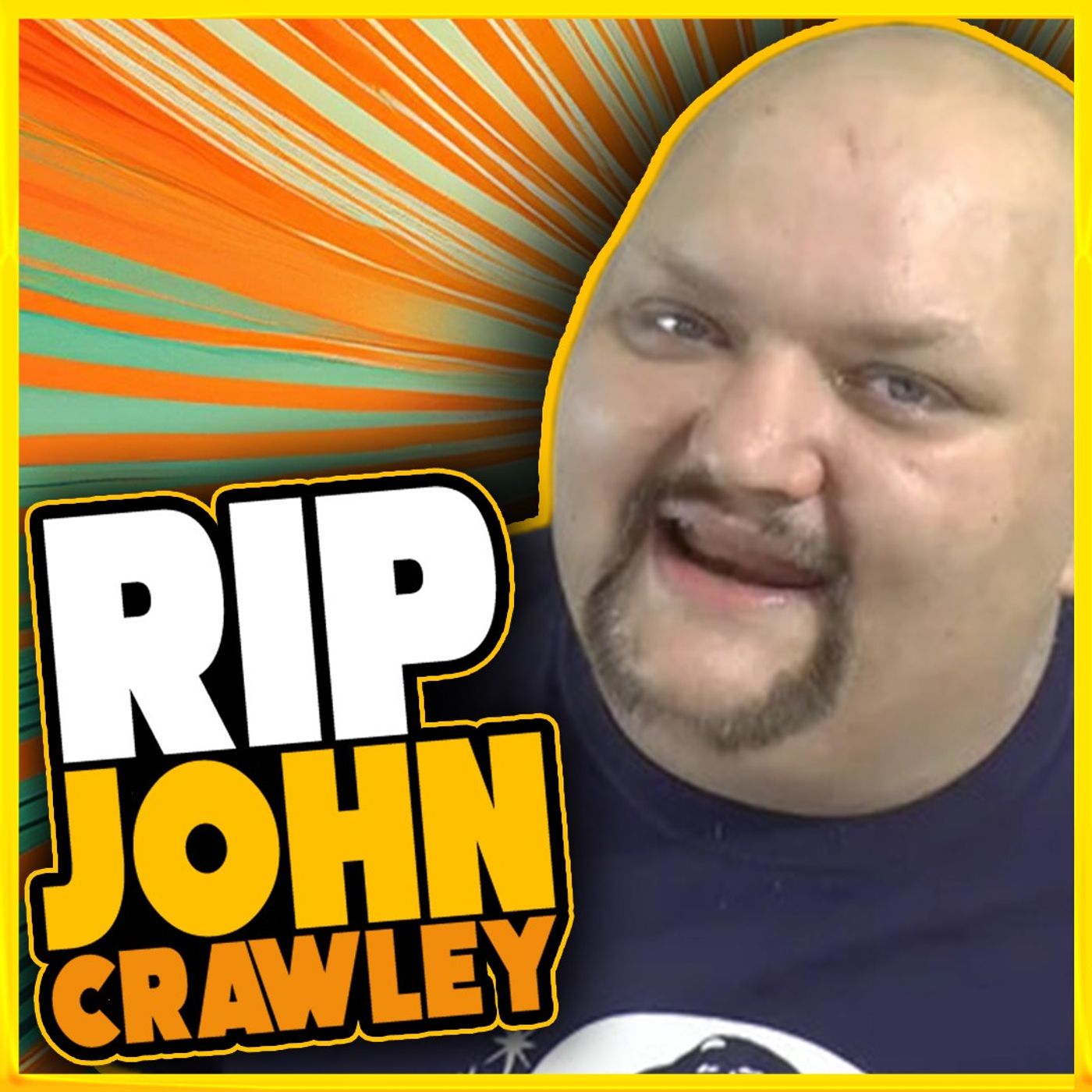 Honoring Our Brother John Crawley - AKA KingBeardX & PimpmunkX