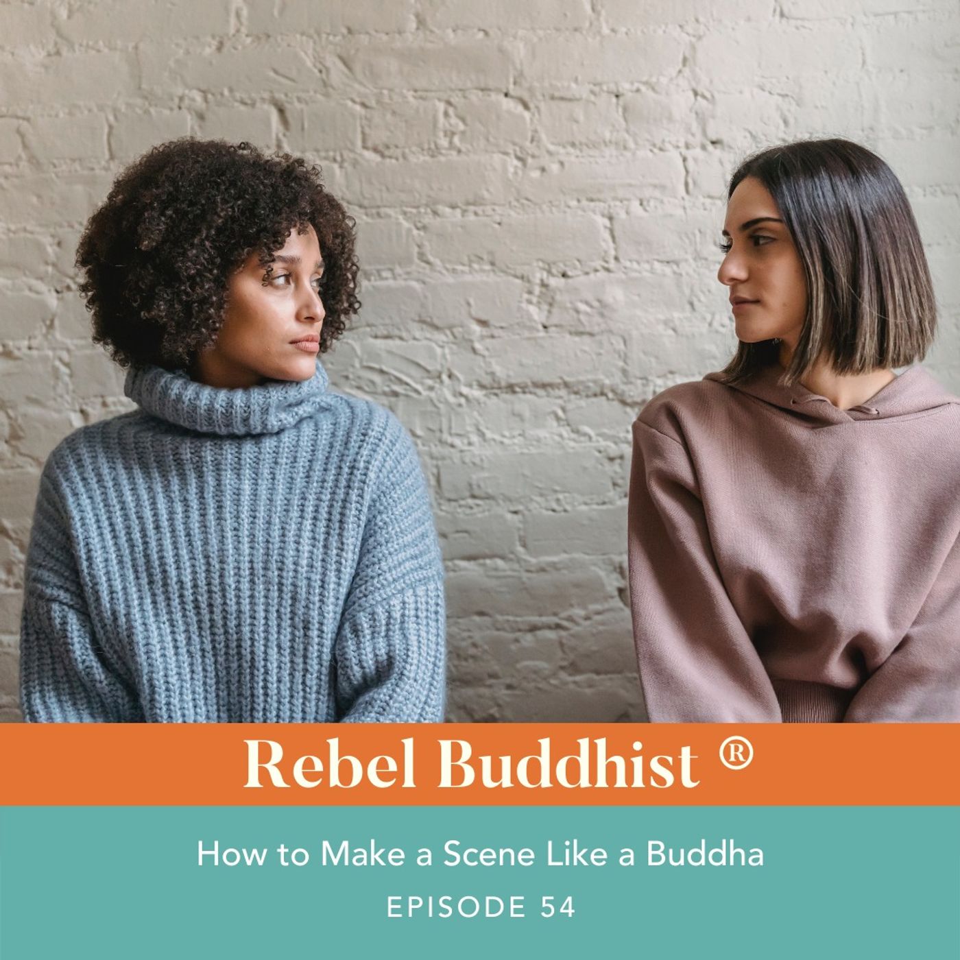 How to Make a Scene Like a Buddha
