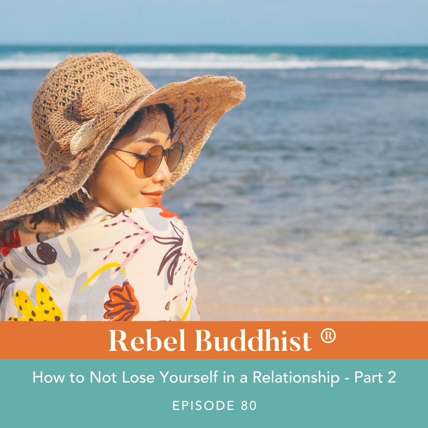 How to Not Lose Yourself in a Relationship - Part 2