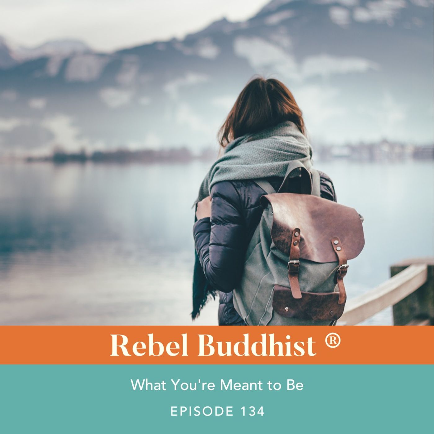 What You're Meant to BE