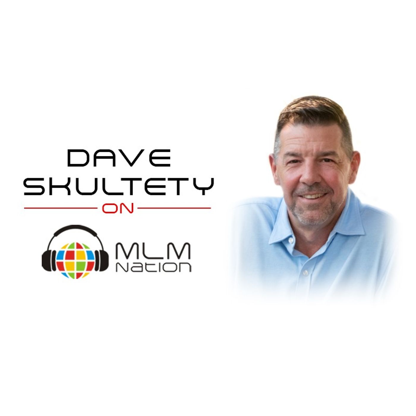 4 Pillars of Success in Network Marketing by Dave Skultety