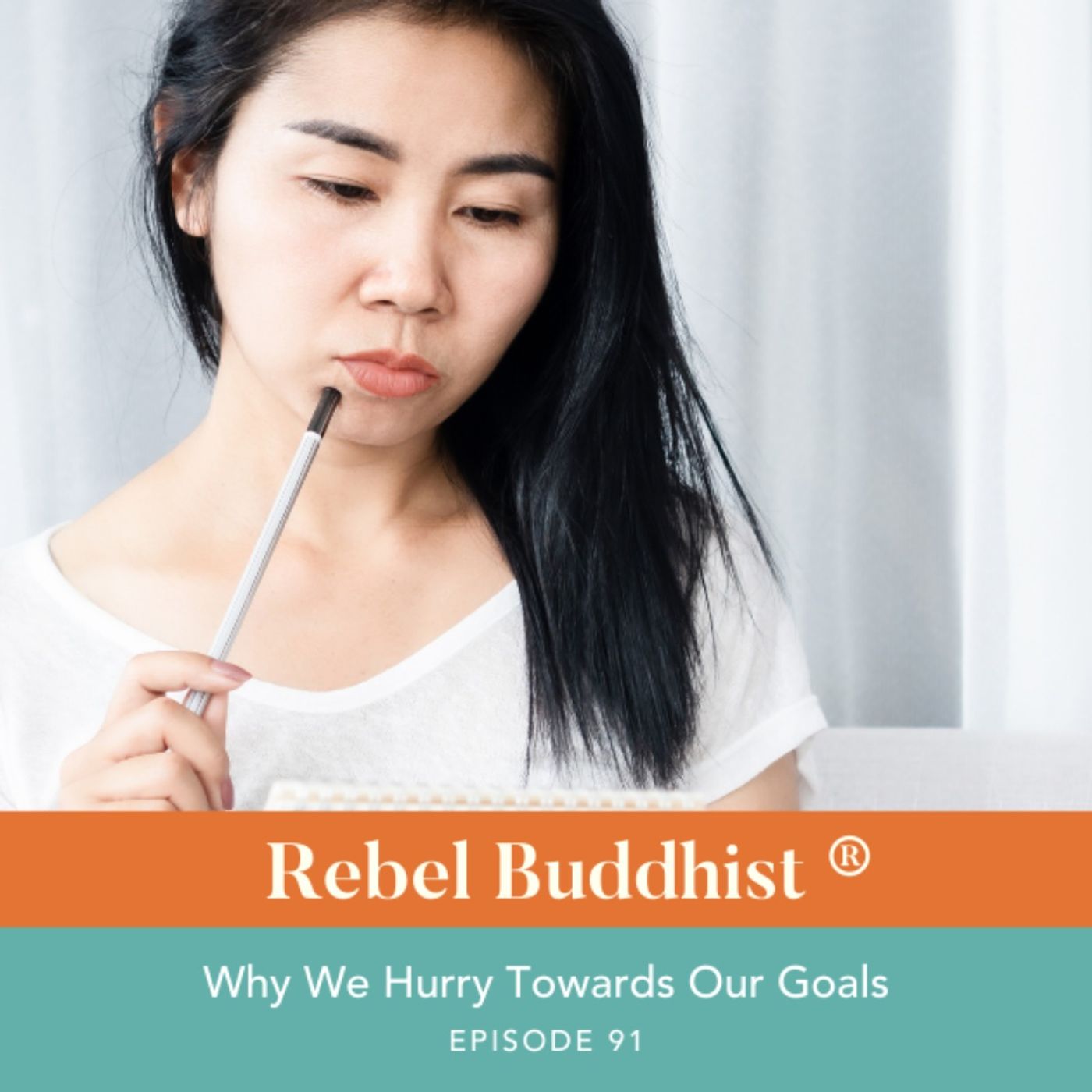 Why We Hurry Towards Our Goals
