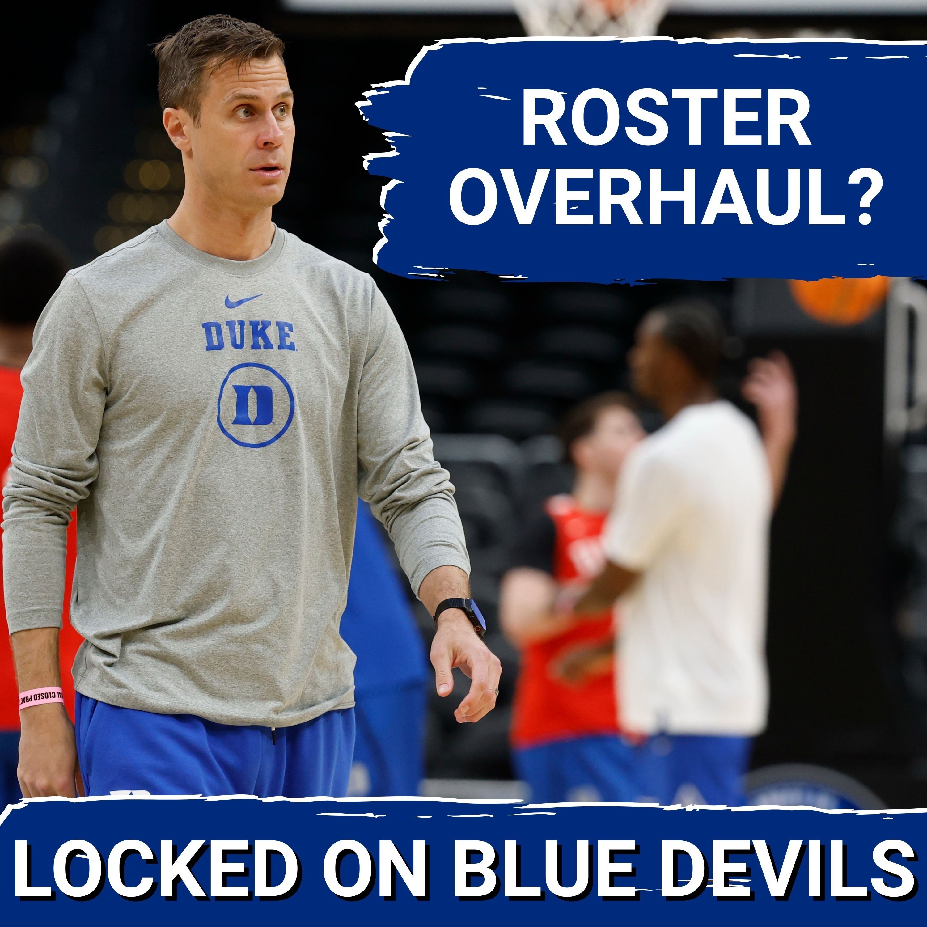 Locked On Blue Devils - Daily Podcast On Duke Blue Devils Football & Basketball