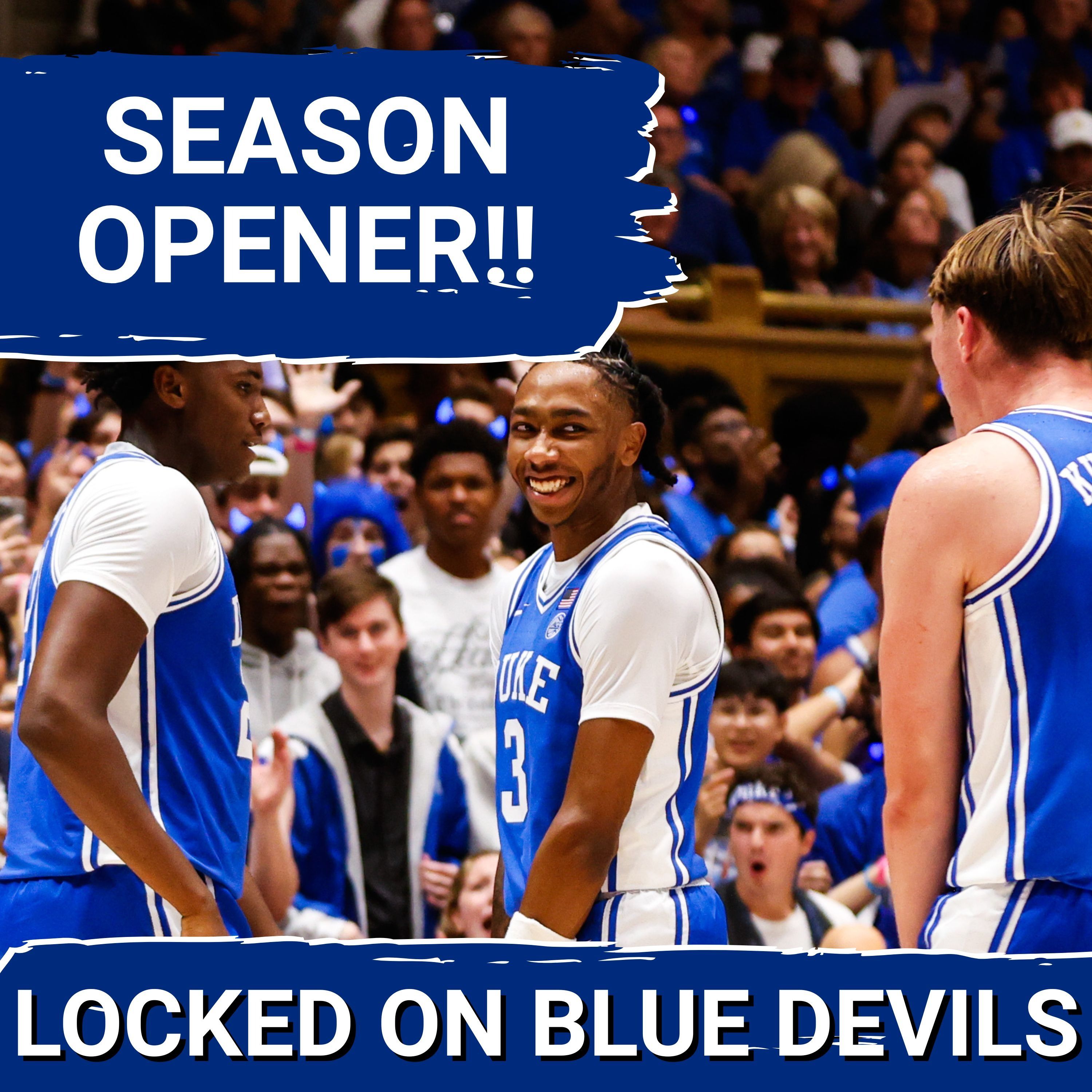 GAME DAY! Duke Basketball Ready To Open New Season vs. Texas Longhorns