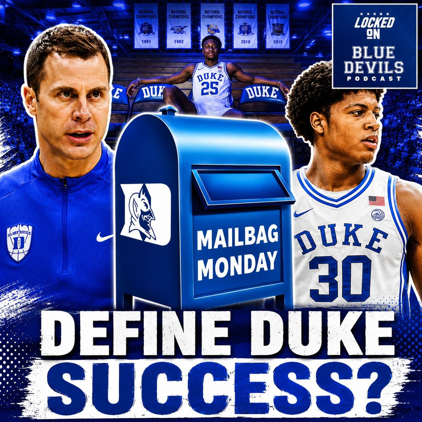 MAILBAG MONDAY: FINAL FOUR or Bust? Duke Basketball CHASES Glory, John Blackwell UNDER PRESSURE? episode artwork