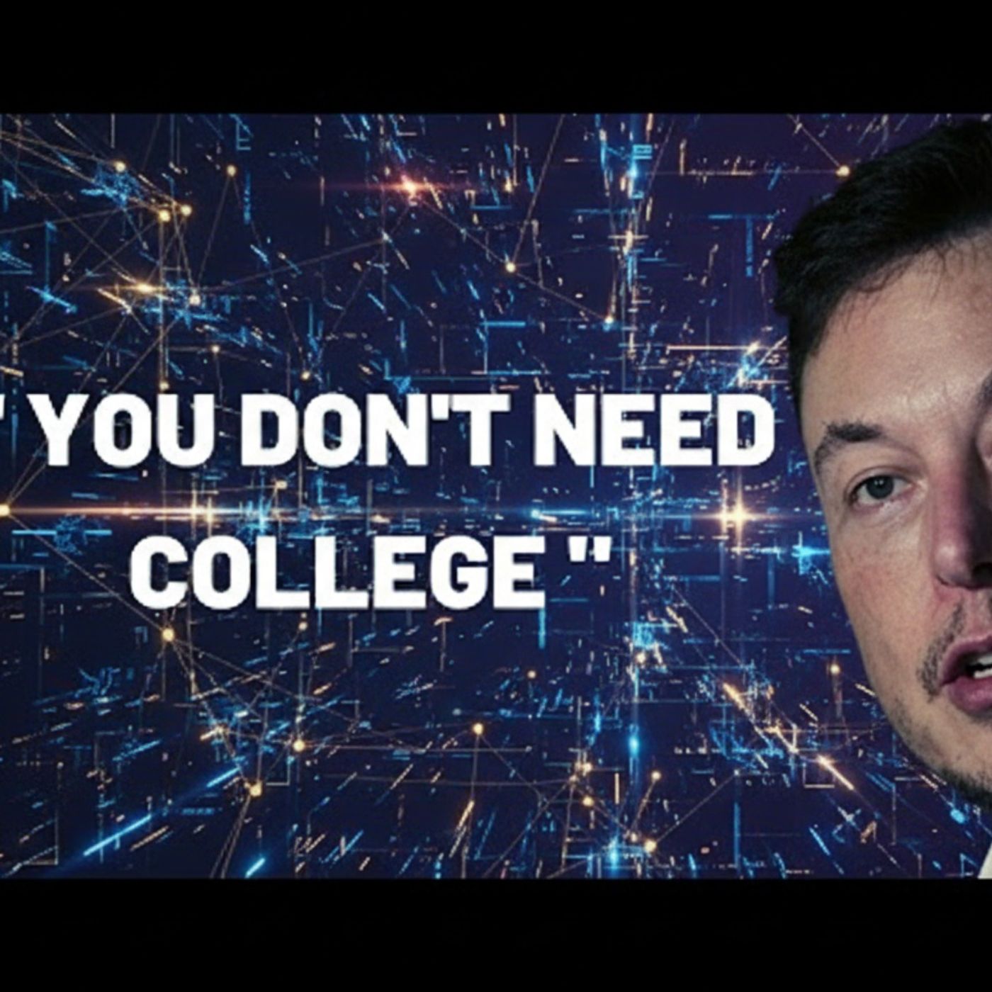 Elon Musk’s Ultimate Advice for Students & College Grads