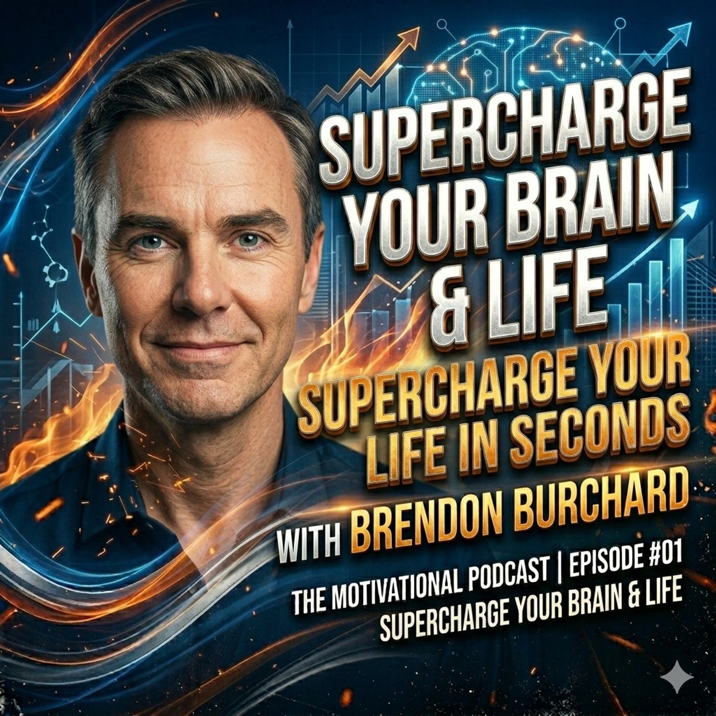 Supercharge Brain & Life | Brendon Burchard Pt 2