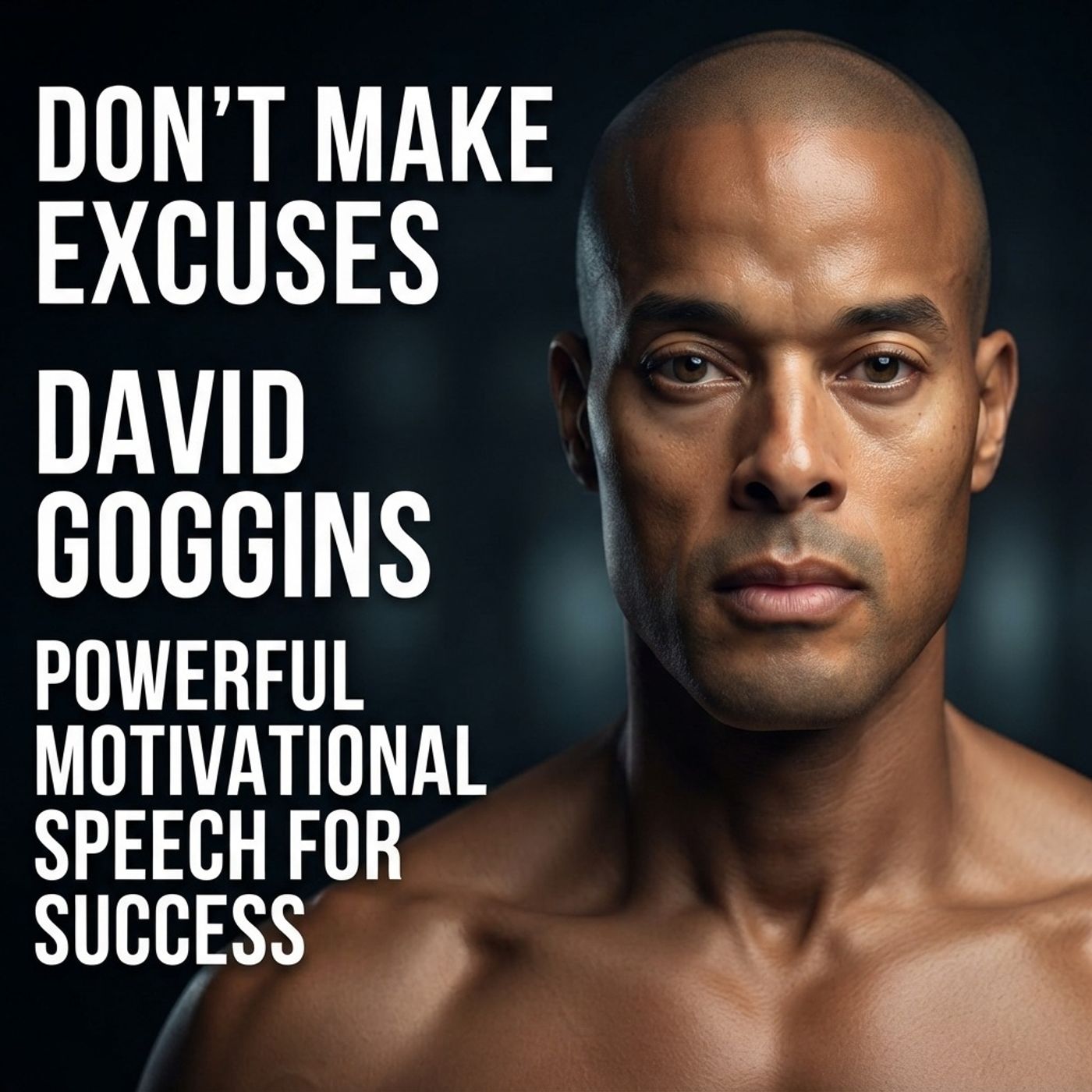 Don’t Make Excuses | Powerful Motivational Speech for Success